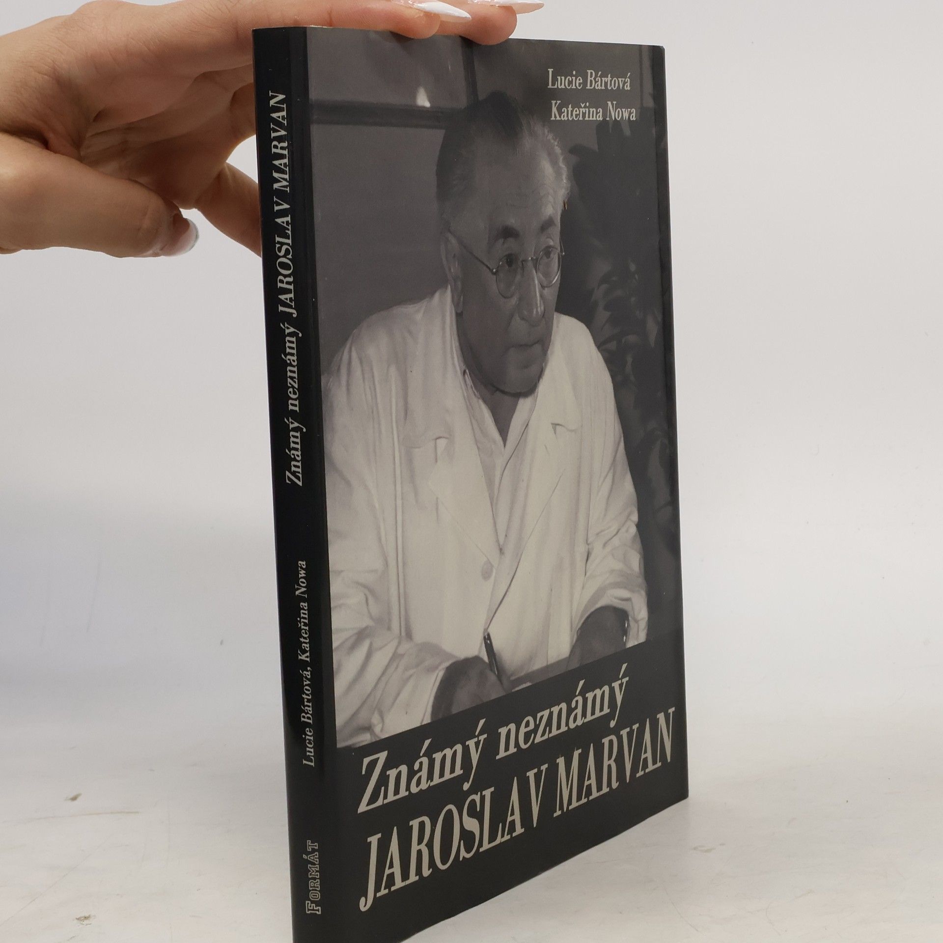 Lucie Bártová Známý neznámý Jaroslav Marvan