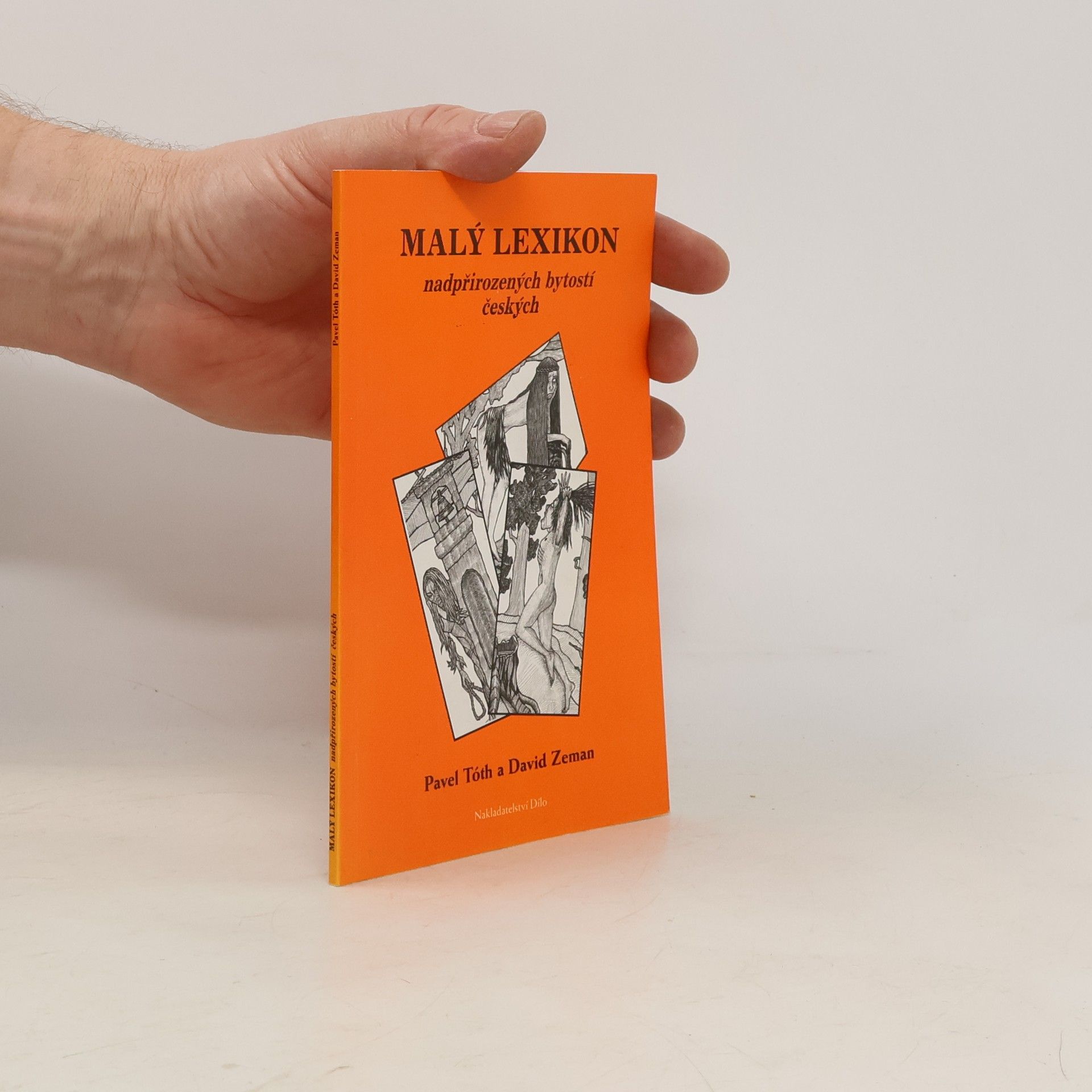 Pavel Tóth Malý lexikon nadpřirozených bytostí českých