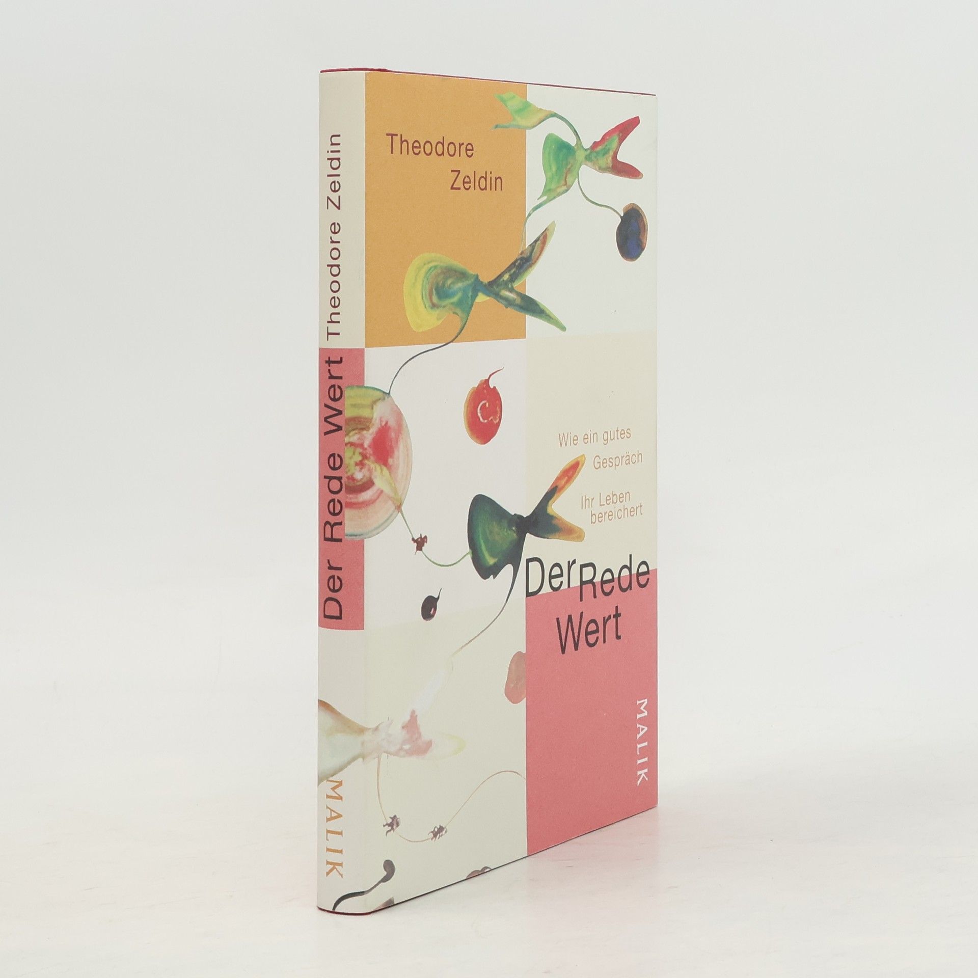 Theodore Zeldin Der Rede Wert