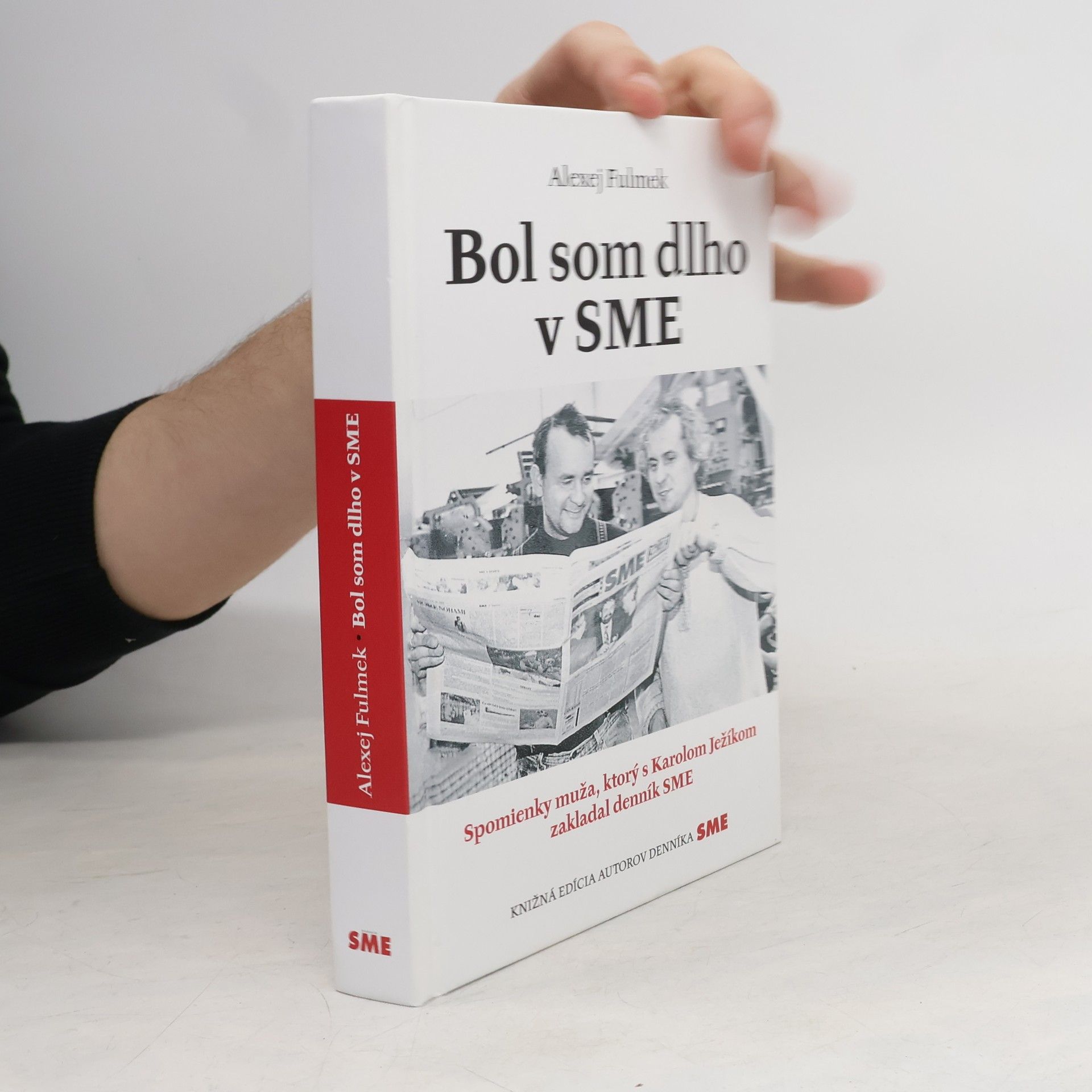 Fulmek Alexej Bol som dlho v SME