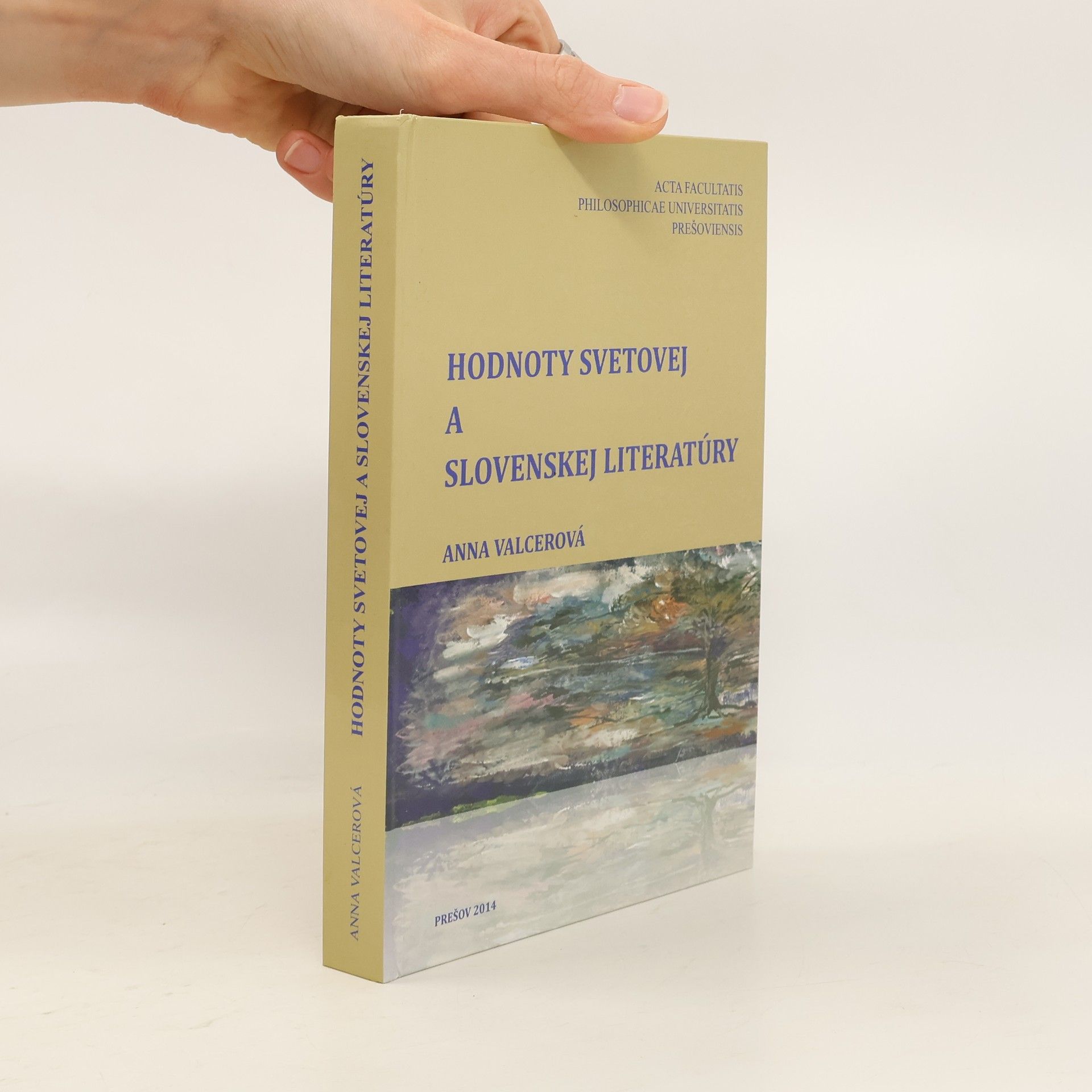 Anna Valcerová Hodnoty svetovej a slovenskej literatúry