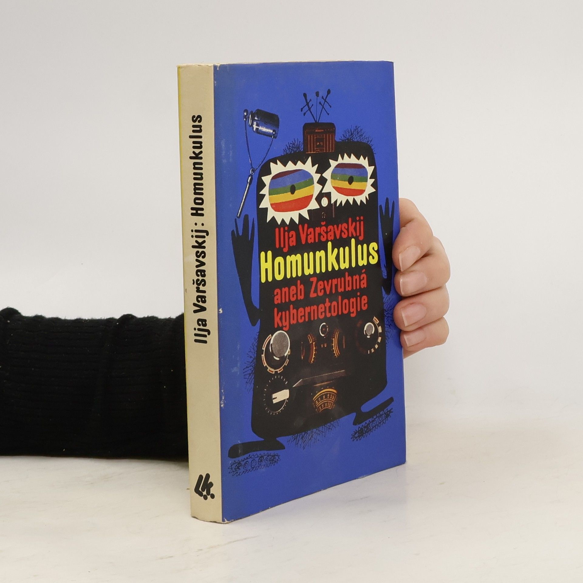 Ilja Iosifovič Varšavskij Homunkulus aneb Zevrubná kybernetologie