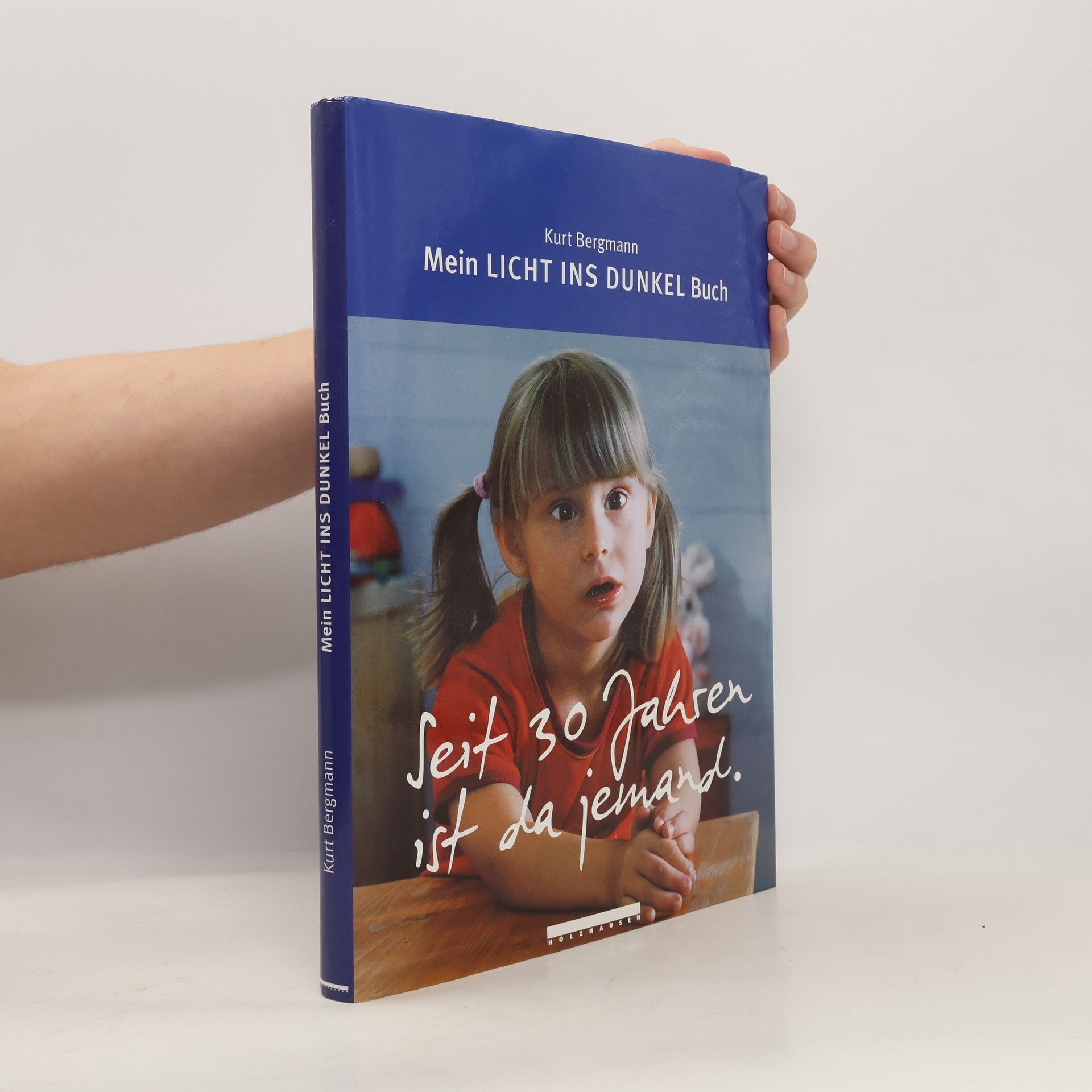 Kurt Bergmann Mein Licht ins Dunkel-Buch