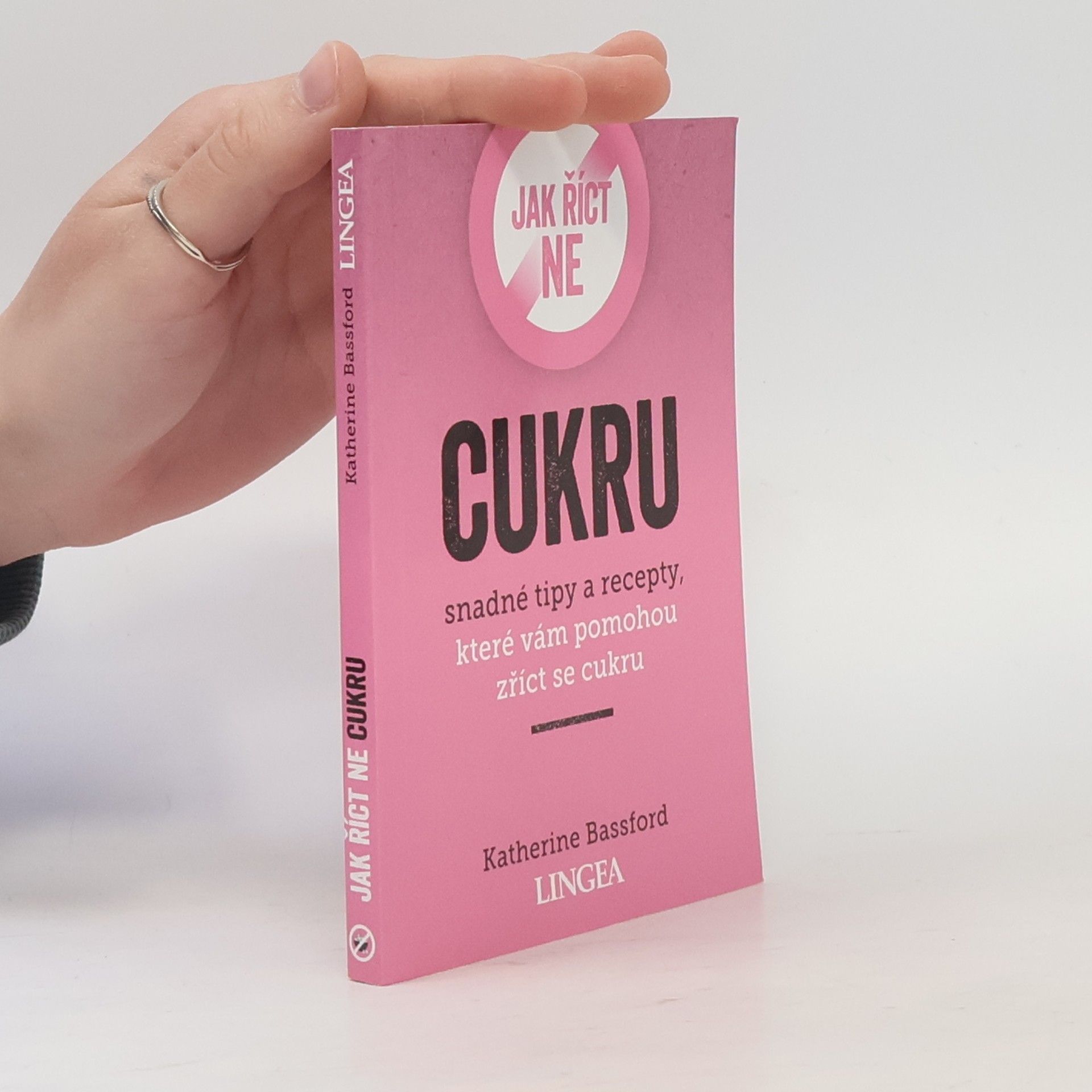 Katherine Bassford Jak říct ne cukru