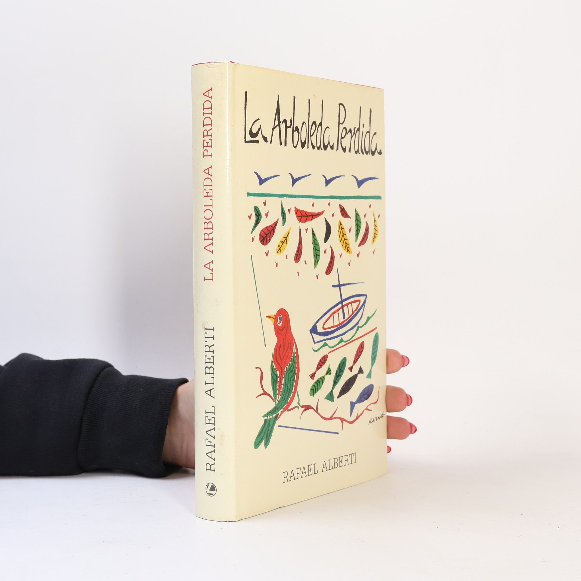 Rafael Alberti La arboleda perdida