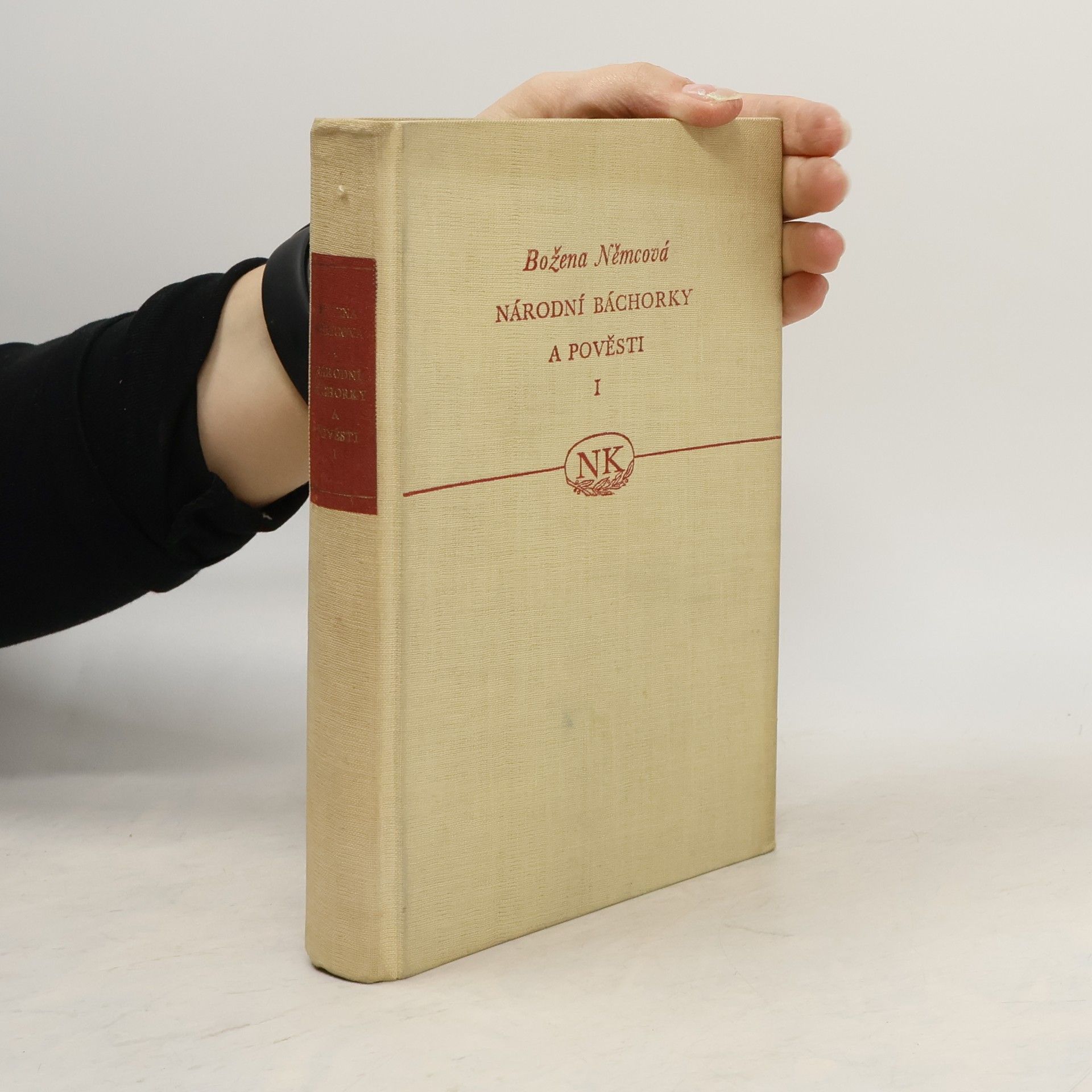 Božena Němcová Národní báchorky a pověsti. Svazek první