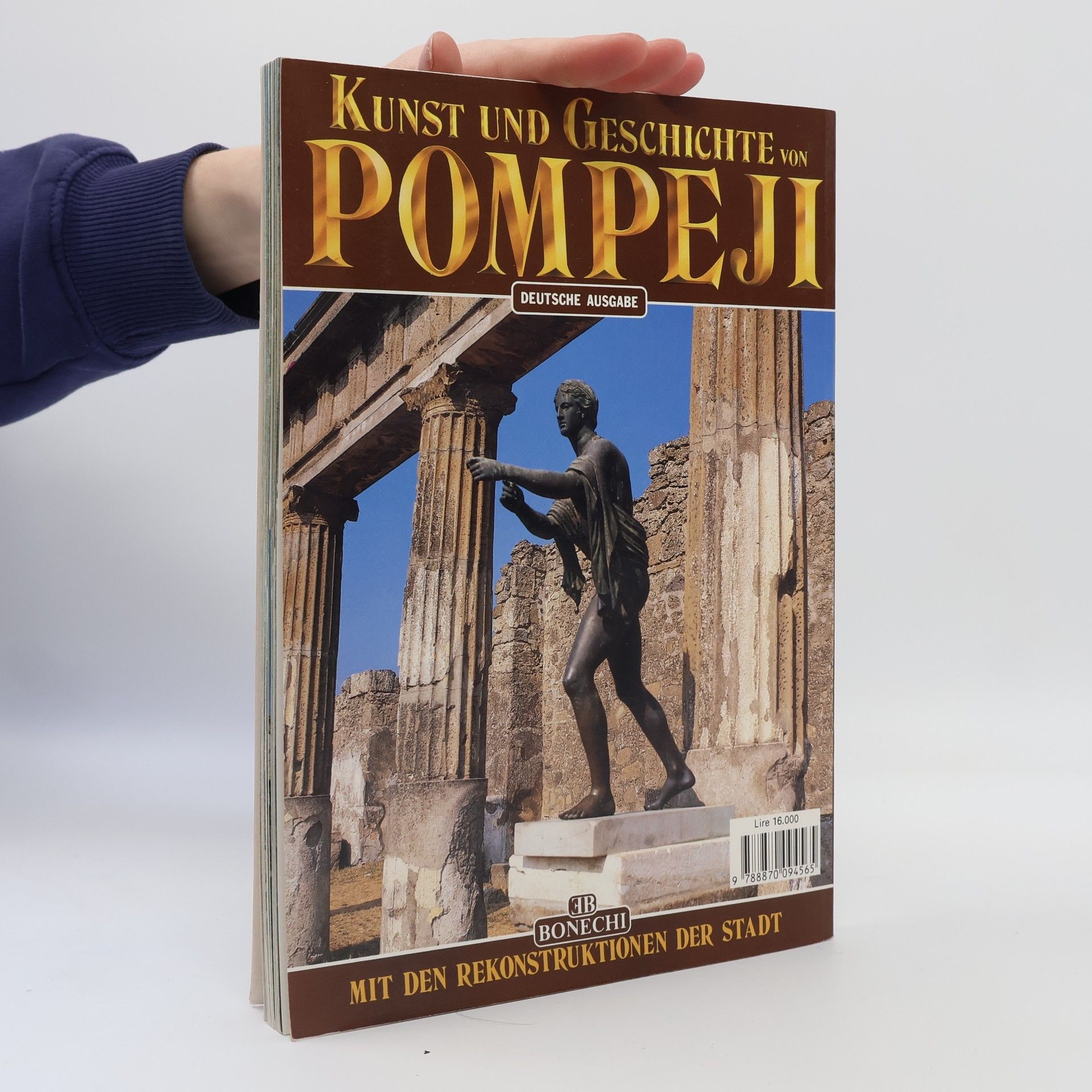 Stefano Giuntoli Kunst und Geschichte von Pompeji
