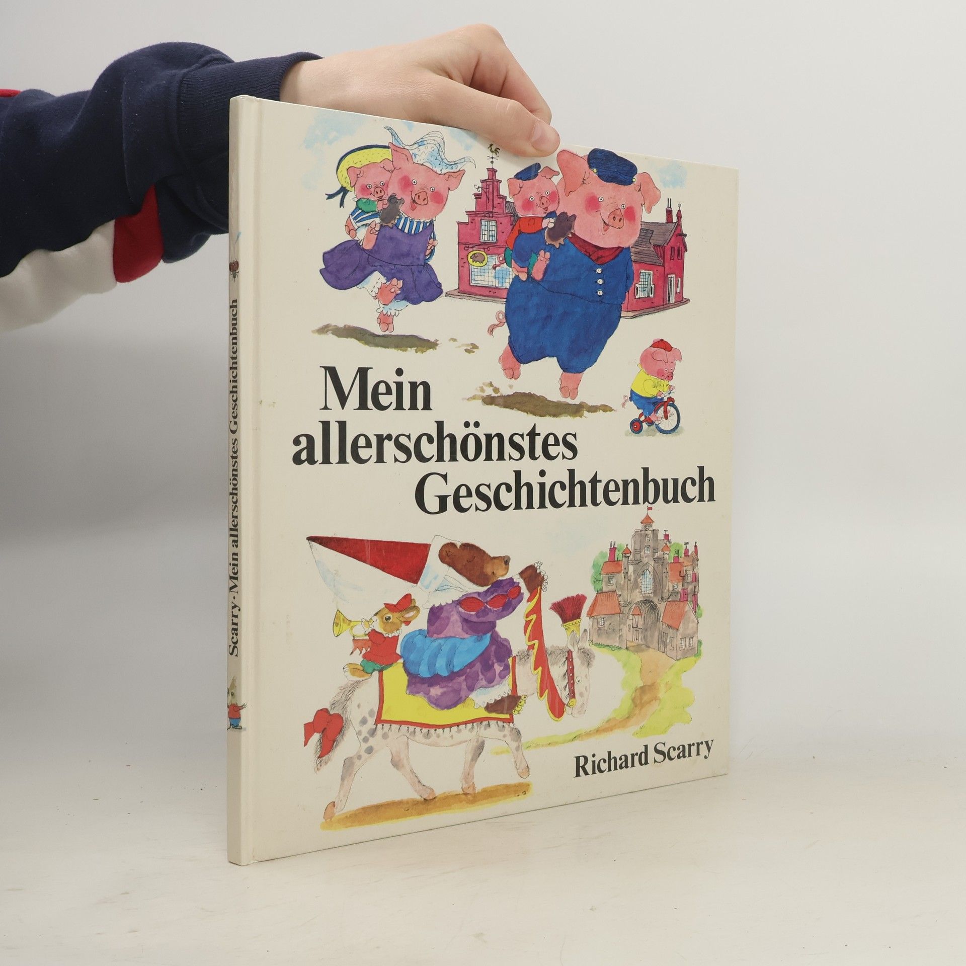 Richard Scarry Mein allerschönstes Geschichtenbuch