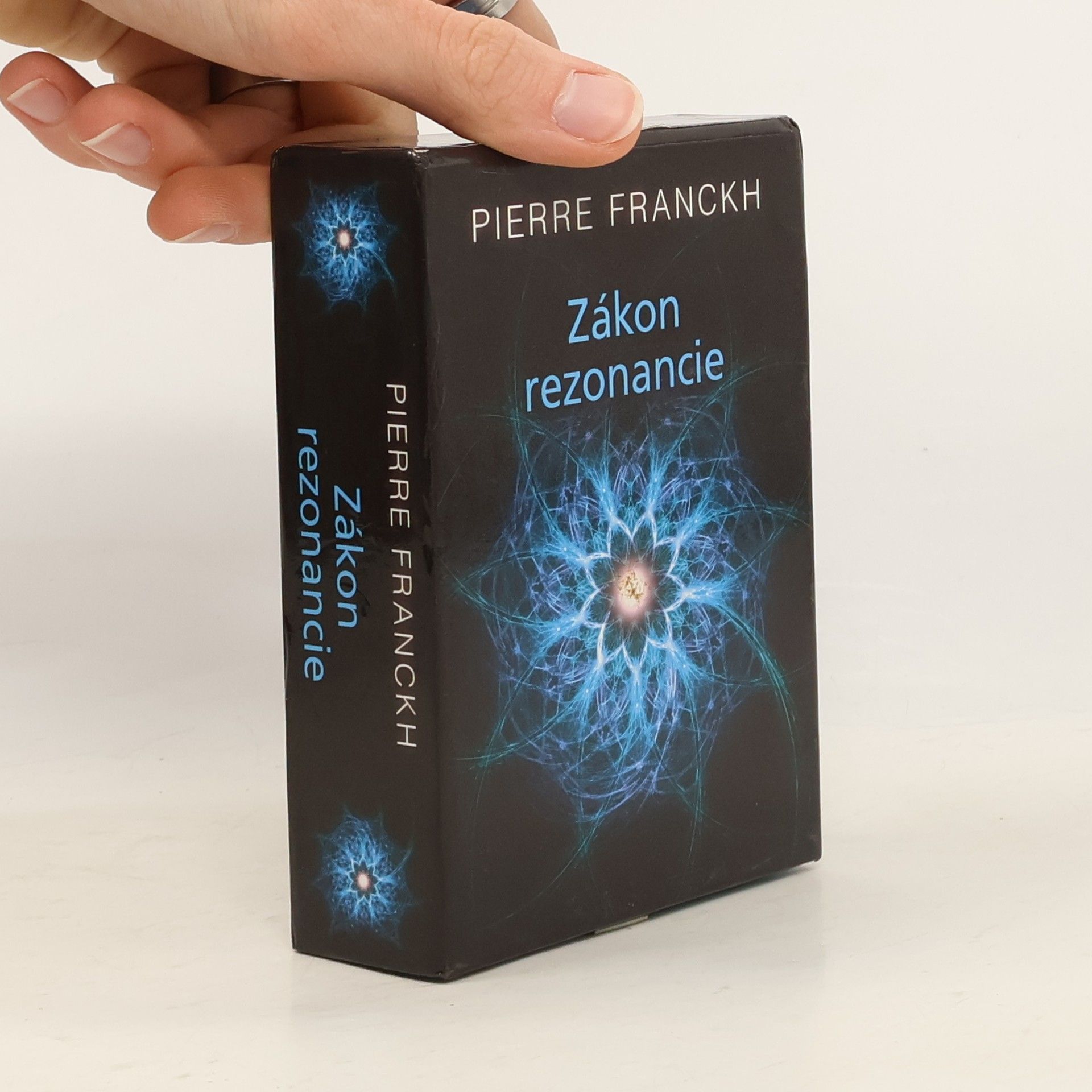 Pierre Franckh Zákon rezonancie