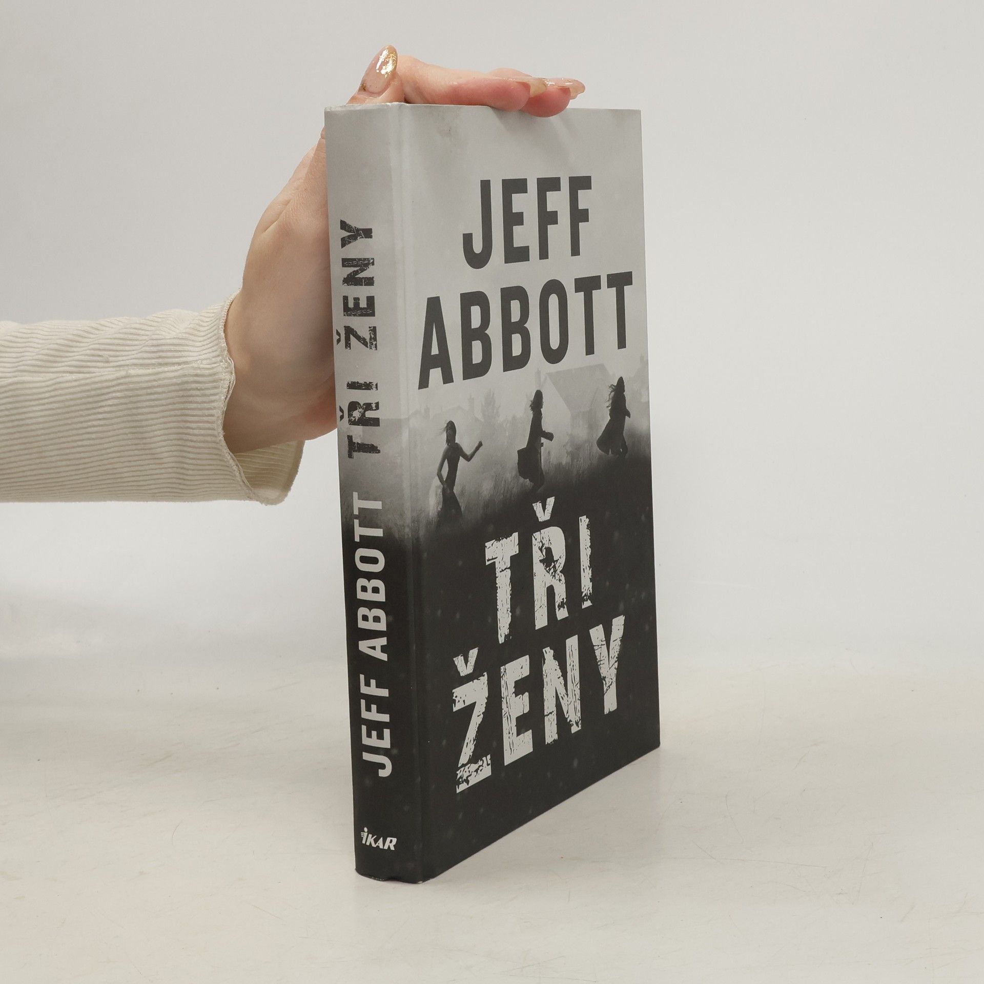 Jeff Abbott Tři ženy