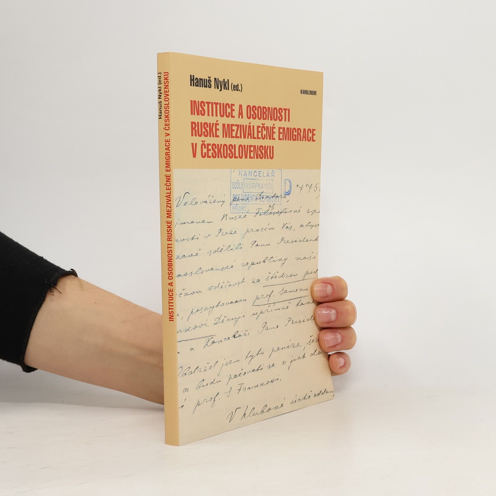 Hanuš Nykl Instituce a osobnosti ruské meziválečné emigrace v Československu