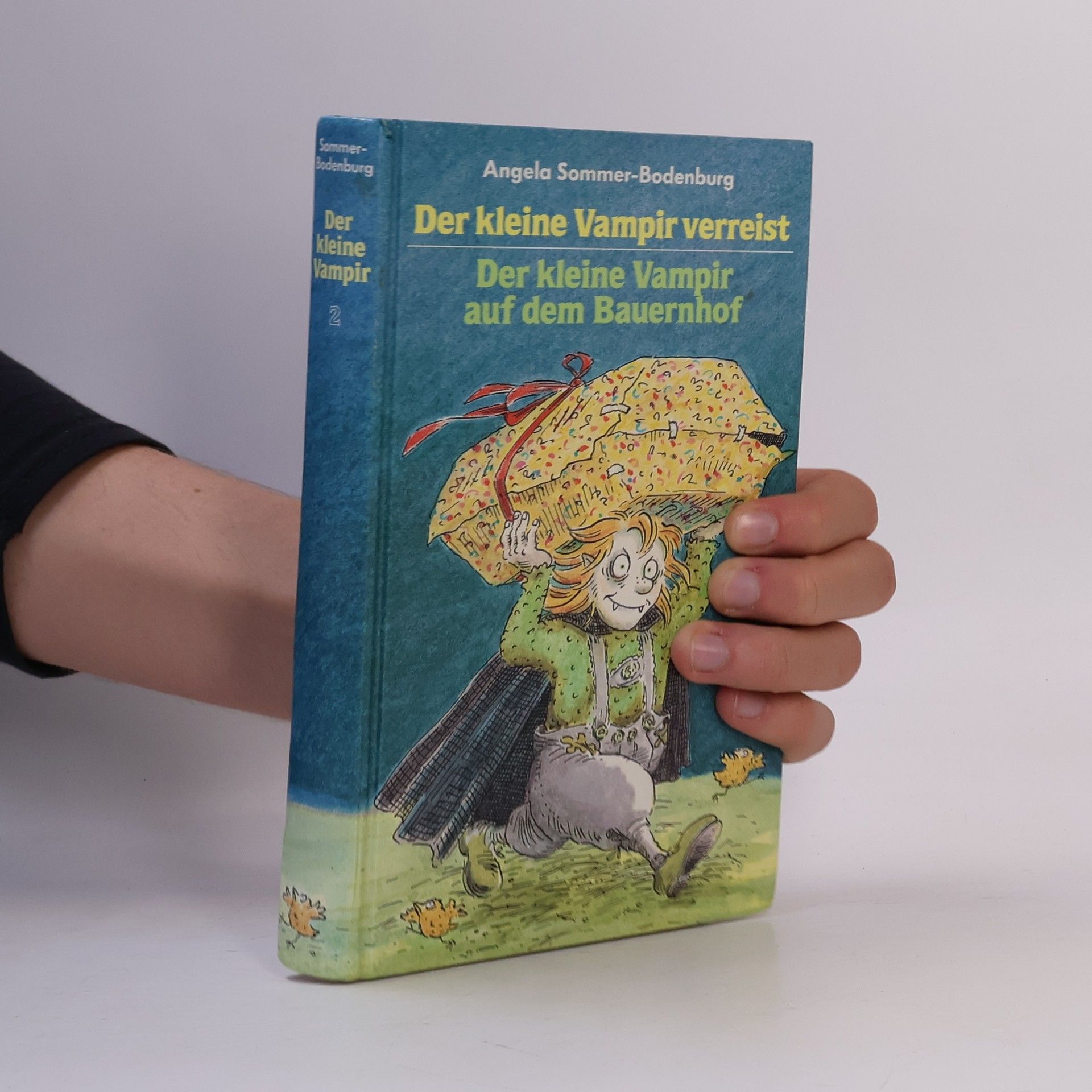 Angela Sommer-Bodenburg Der kleine Vampir verreist. Der kleine Vampir auf dem Bauernhof