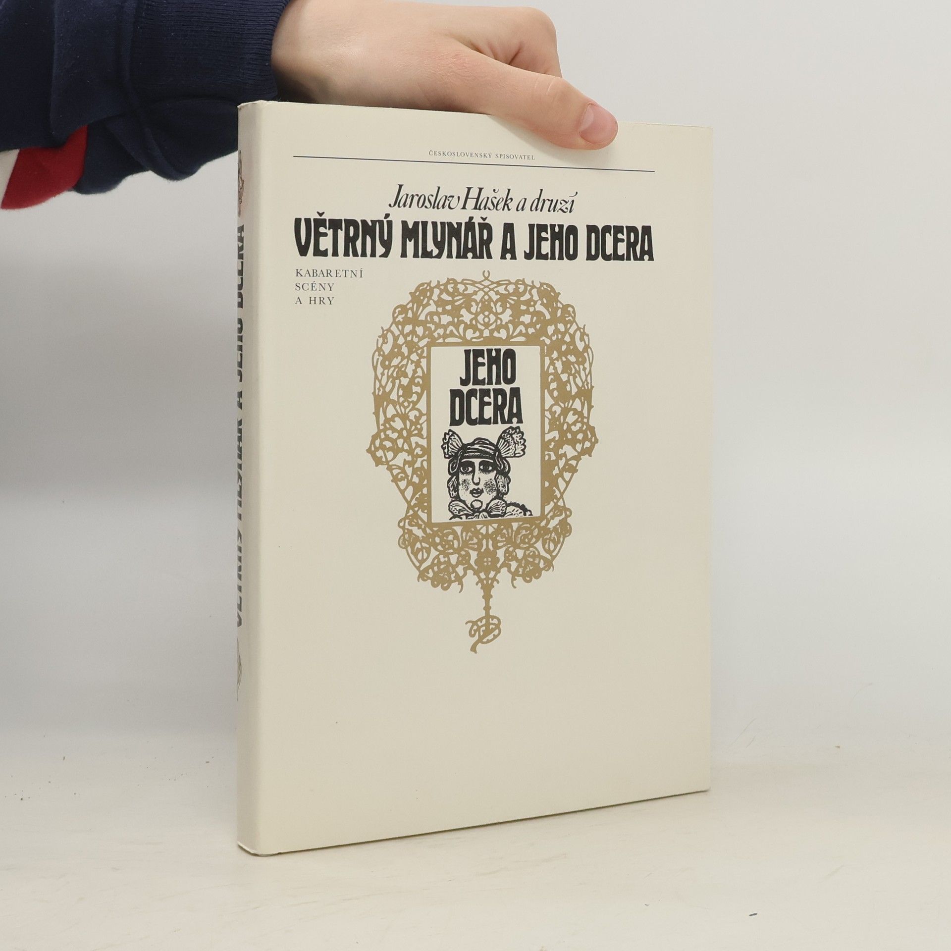 Jaroslav Hašek Větrný mlynář a jeho dcera