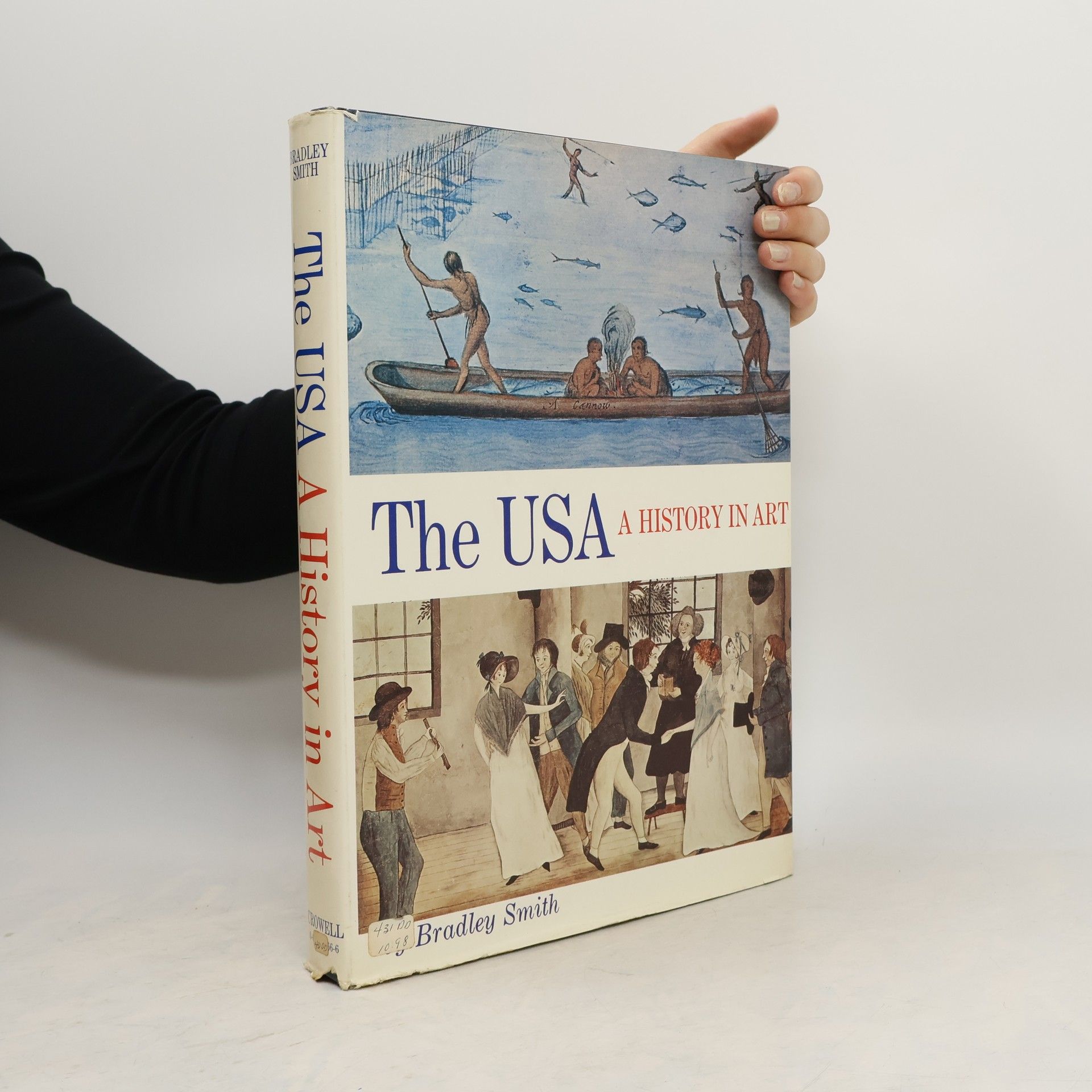 Bradley Smith The USA. A History in Art