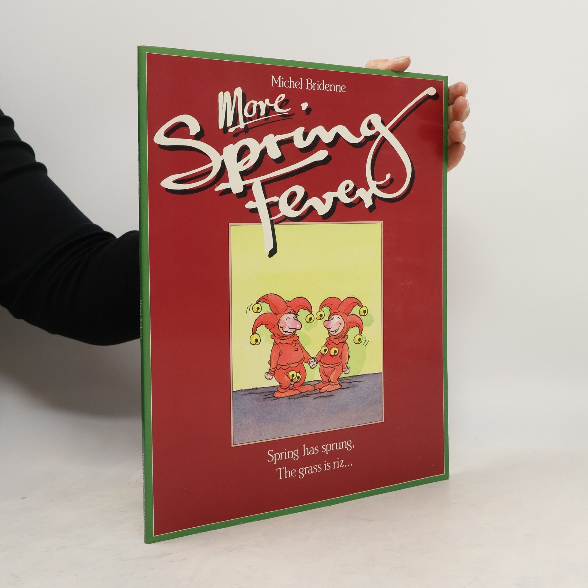 Michel Bridenne More Spring Fever