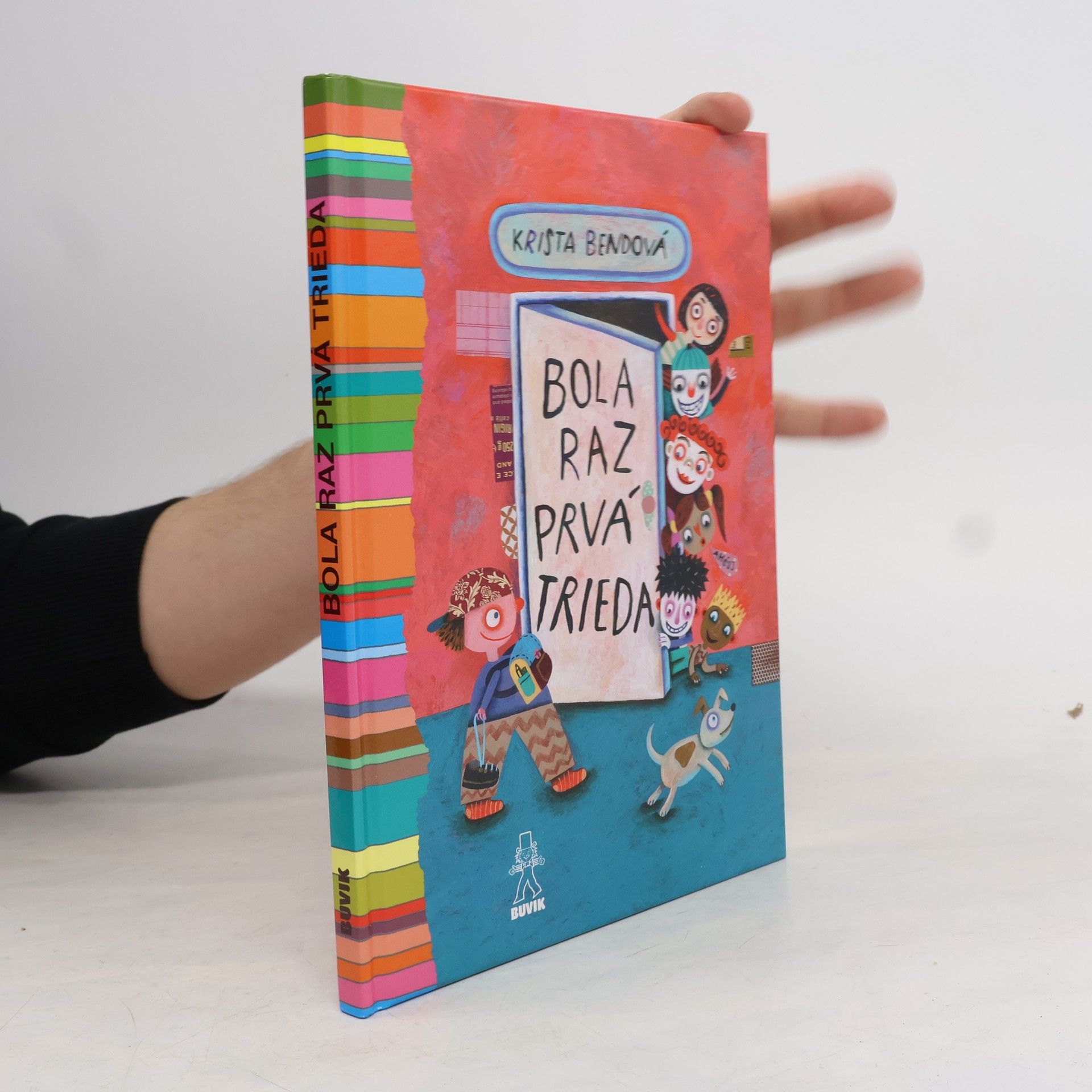 Krista Bendová Bola raz prvá trieda