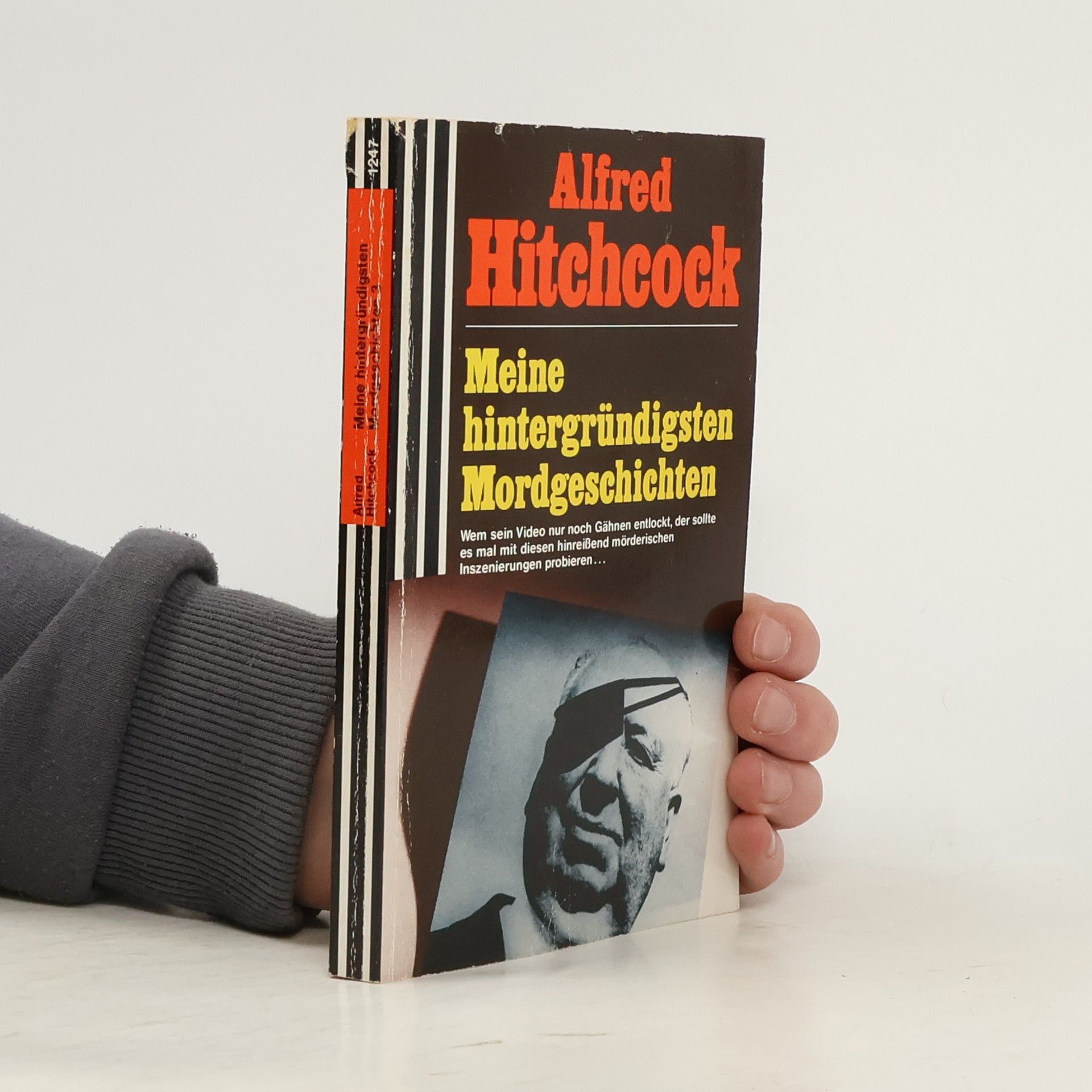 Alfred Hitchcock Meine hintergründigsten Mordgeschichten