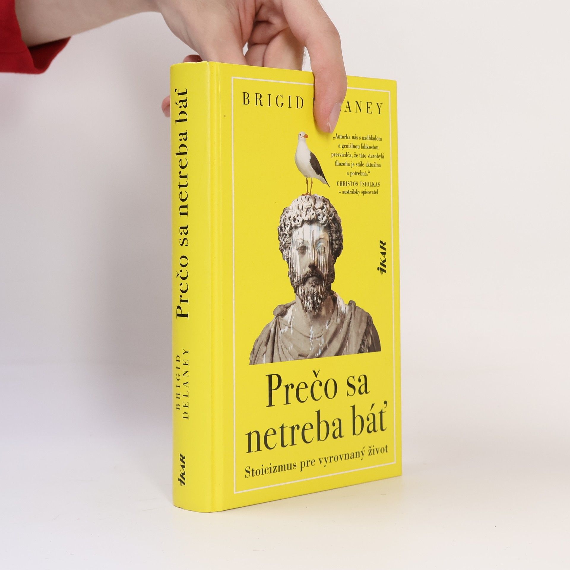 Brigid Delaney Prečo sa netreba báť