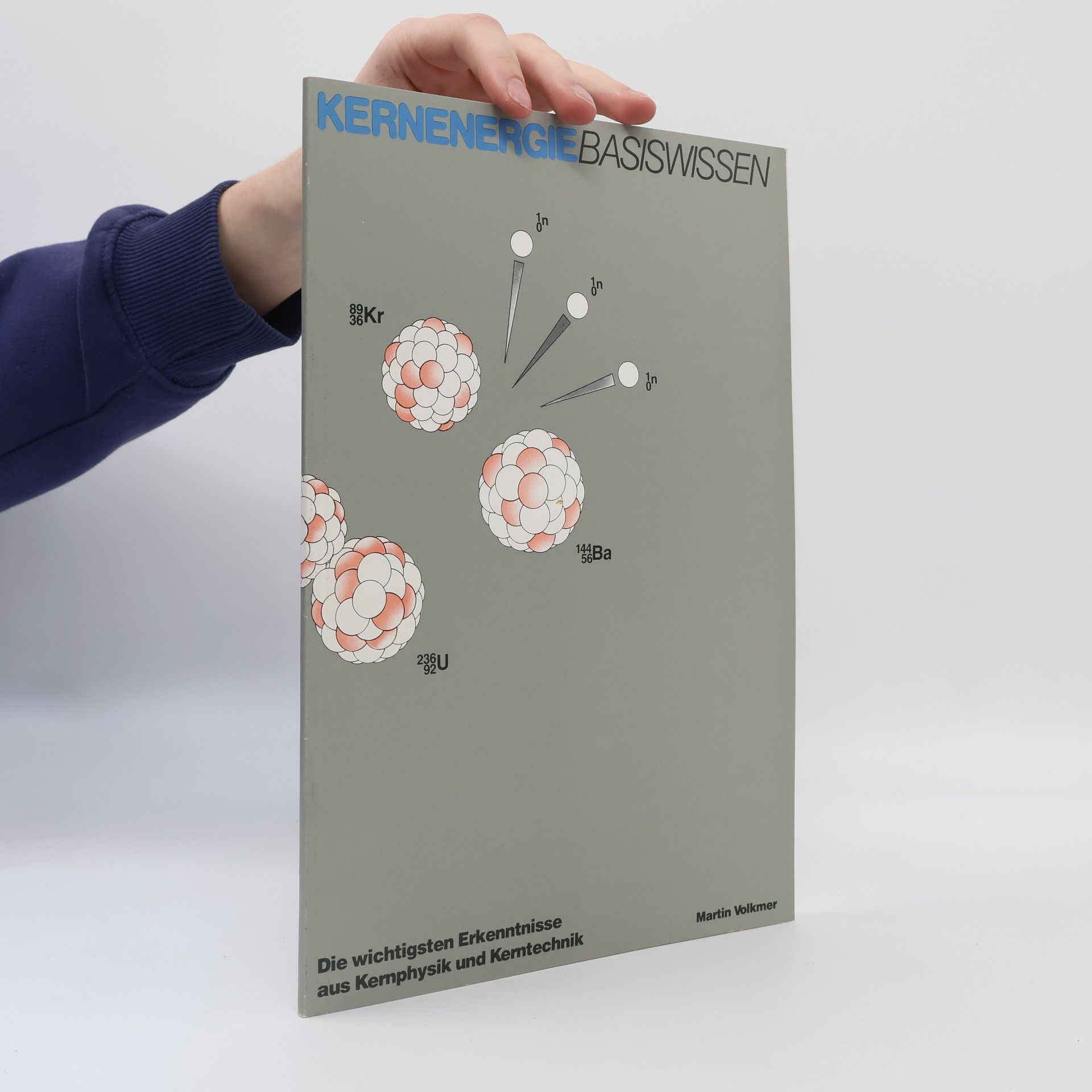 Martin Volkmer Kernenergie Radioaktivität und Strahlenschutz