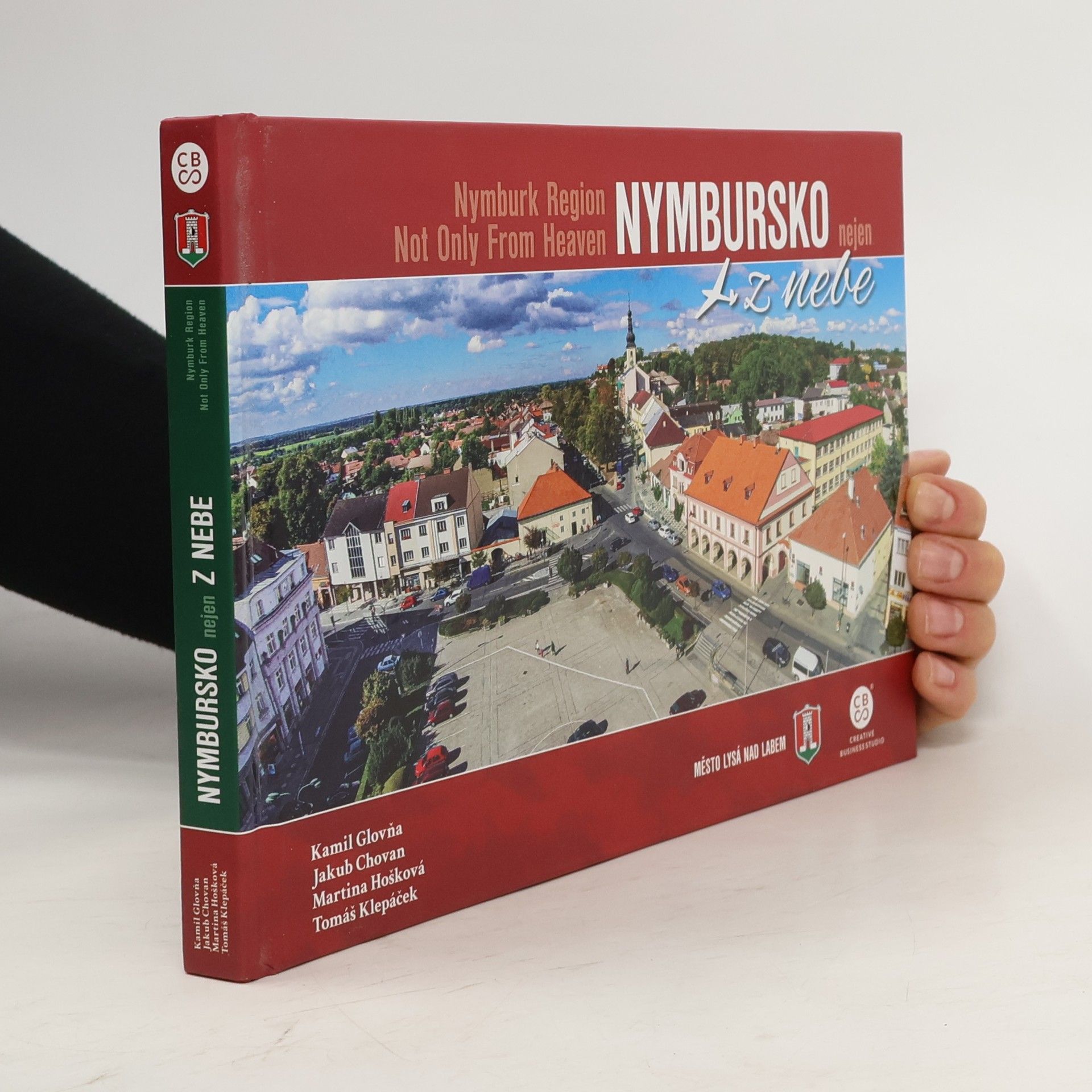 Autorenkollektiv Nymbursko nejen z nebe = Nymburk Region Not Only From Heaven