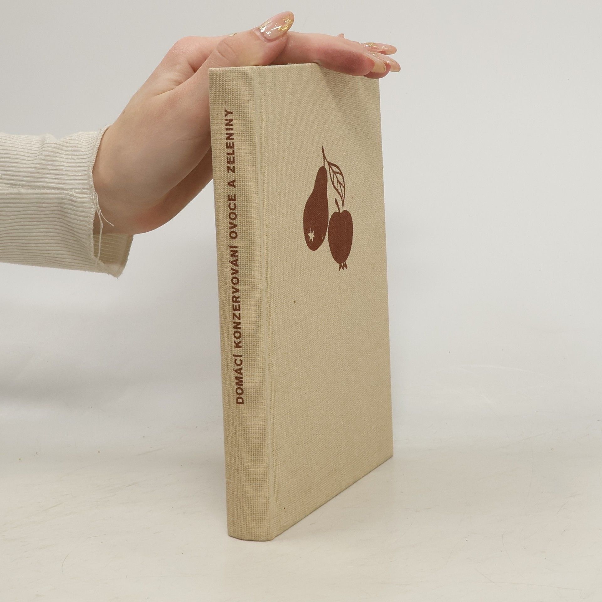 Domácí konzervováníovoce a zeleniny