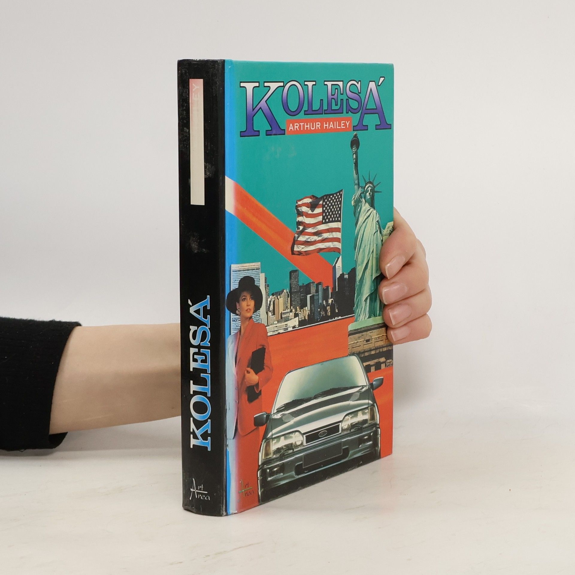 Arthur Hailey Kolesá