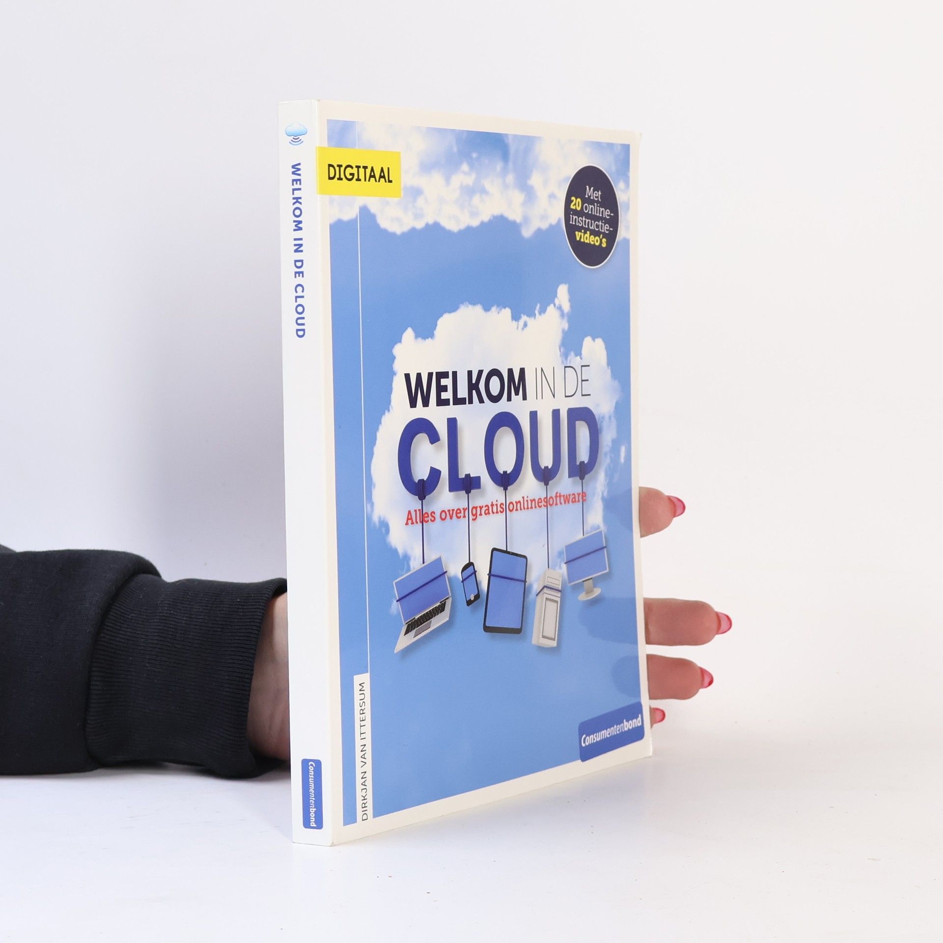 Dirkjan van Ittersum Welkom in de cloud