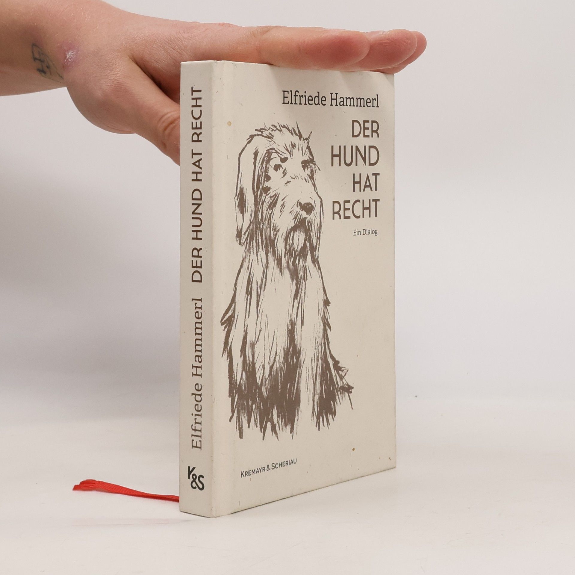 Elfriede Hammerl Der Hund hat Recht