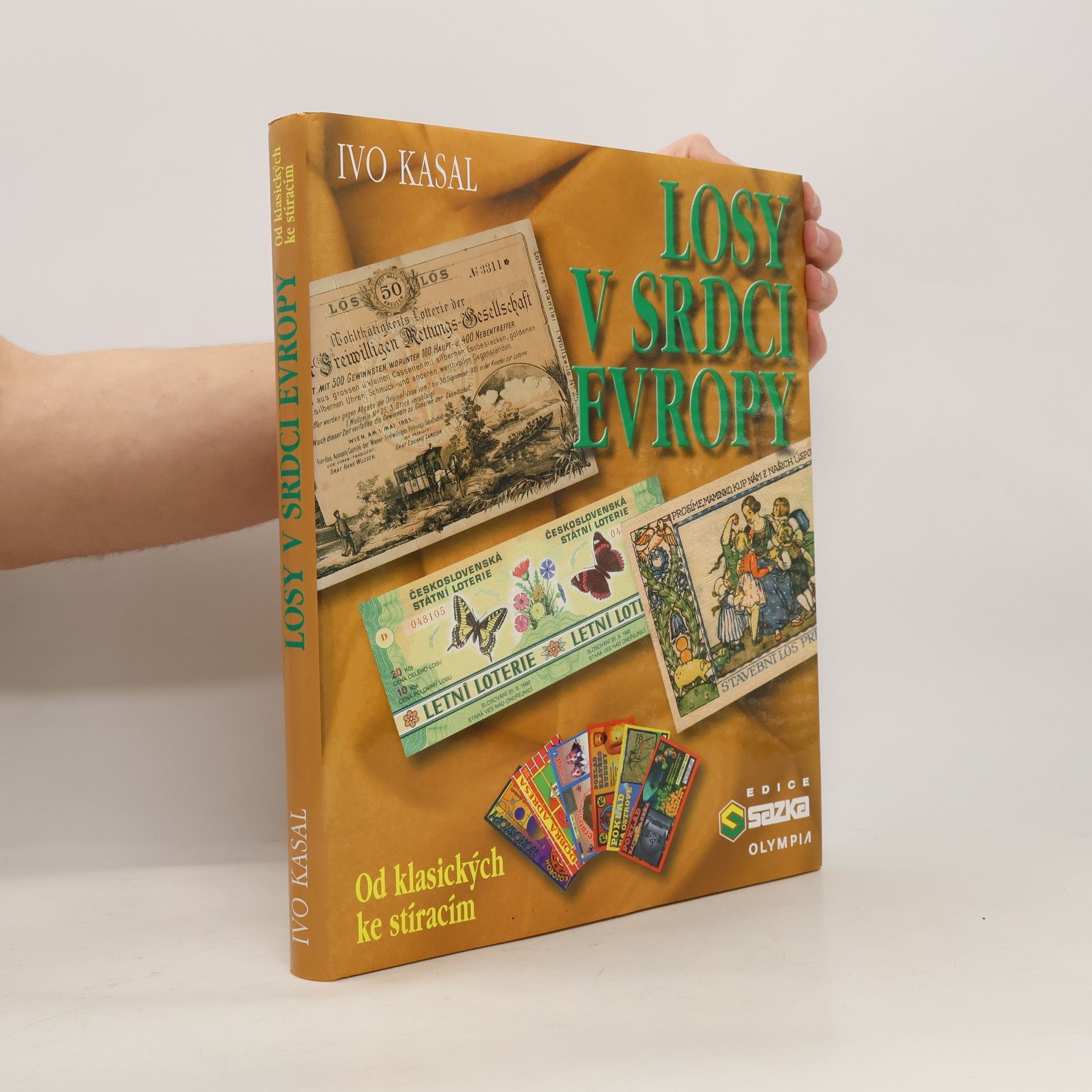 Ivo Kasal Losy v srdci Evropy: Od klasických ke stíracím