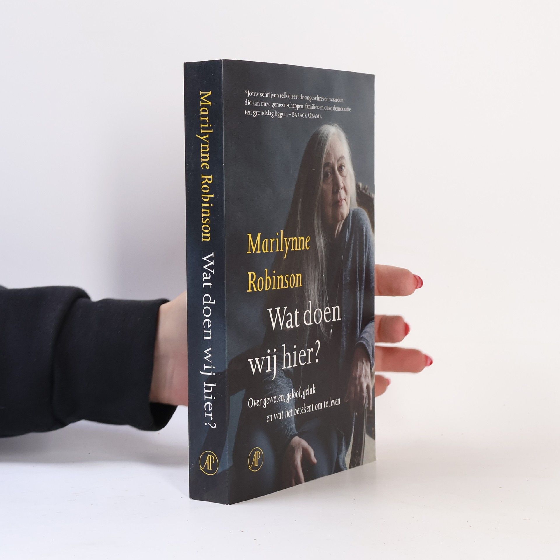 Marilynne Robinson Wat doen wij hier?