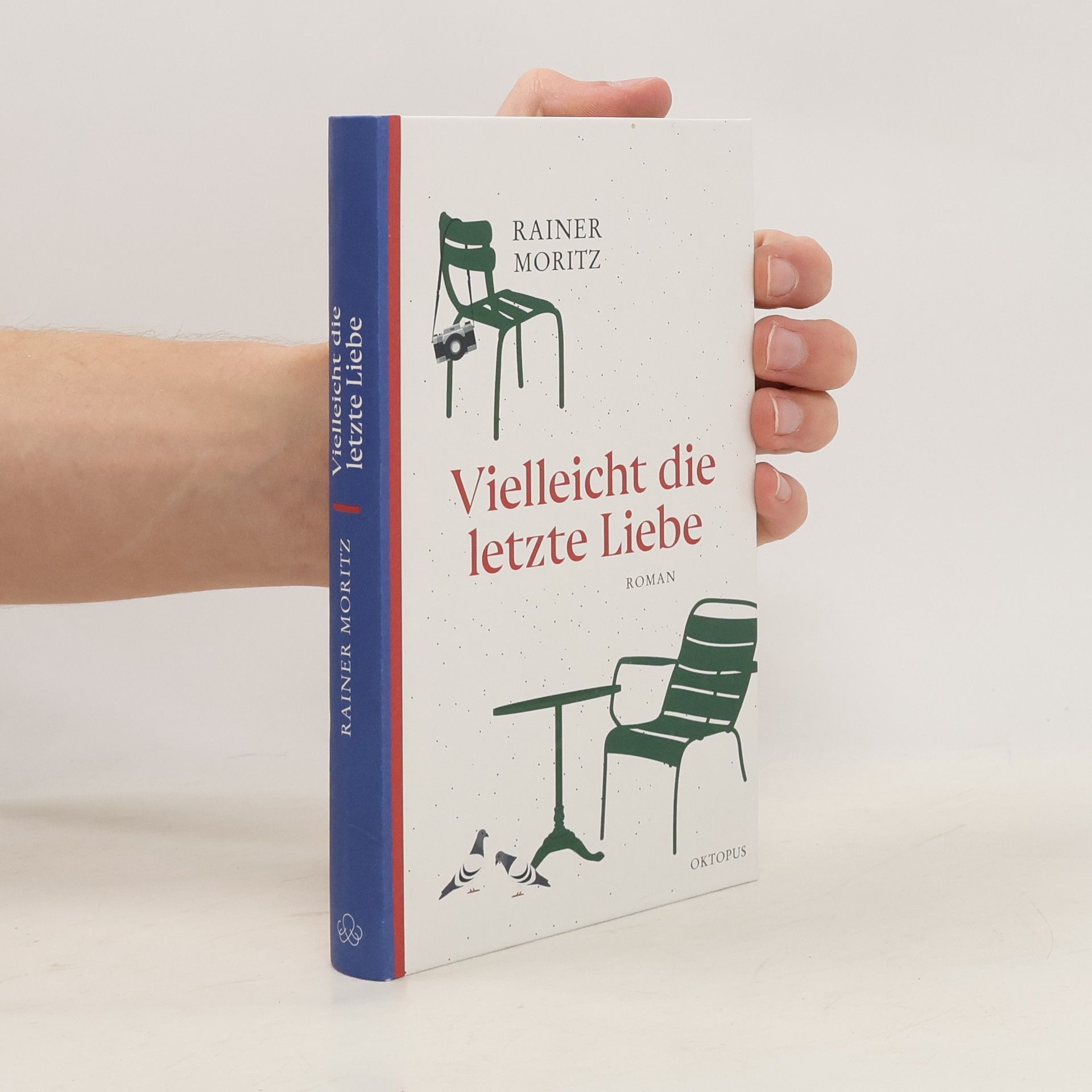 Rainer Moritz Vielleicht die letzte Liebe