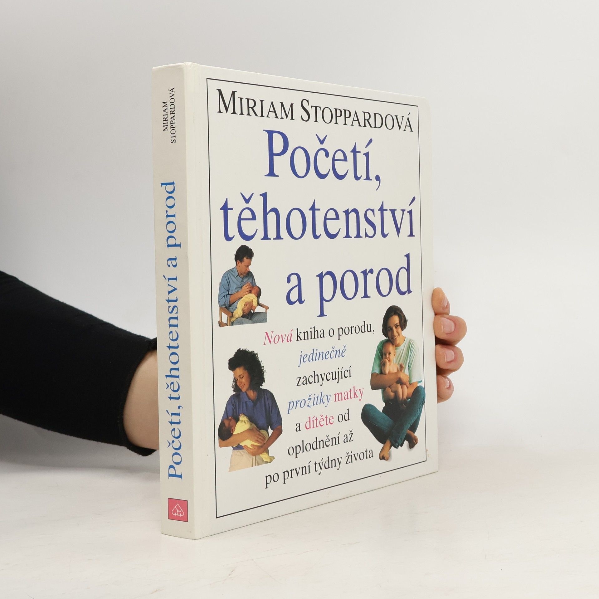 Miriam Stoppard Početí, těhotenství a porod