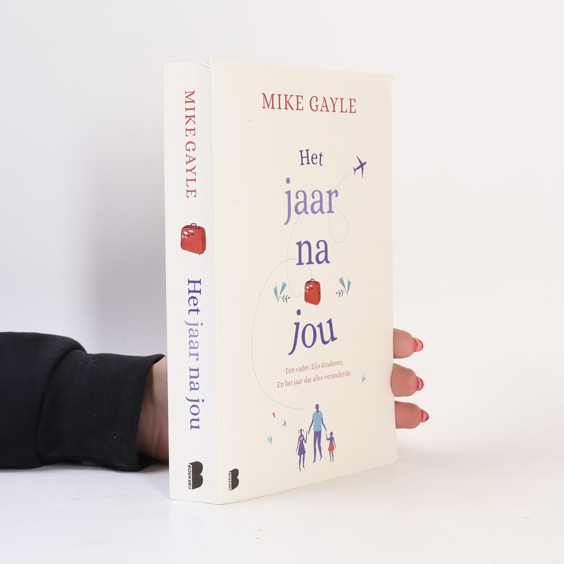 Mike Gayle Het jaar na jou