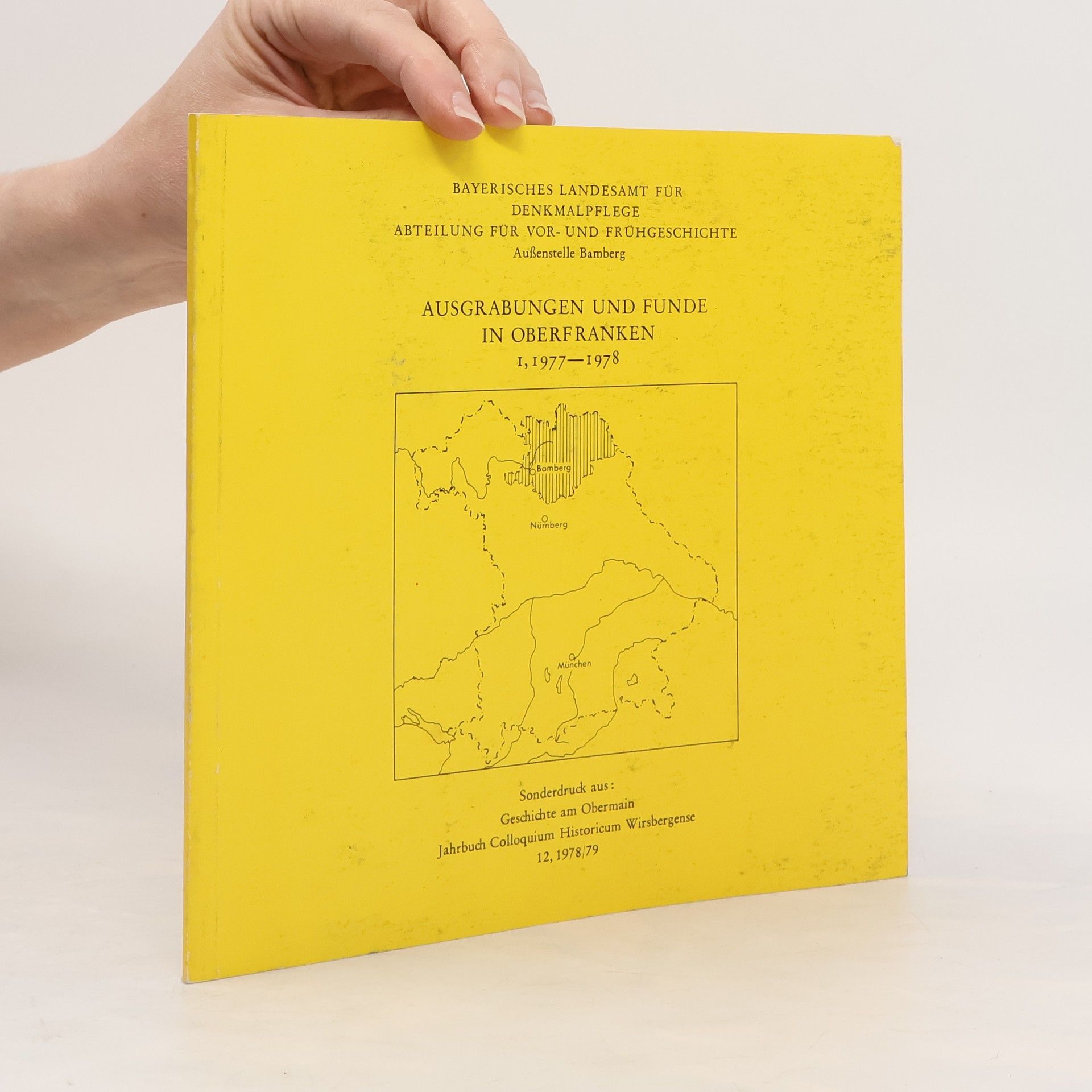 Autorenkollektiv Ausgrabungen und funde in Oberfranken I. 1977-1978