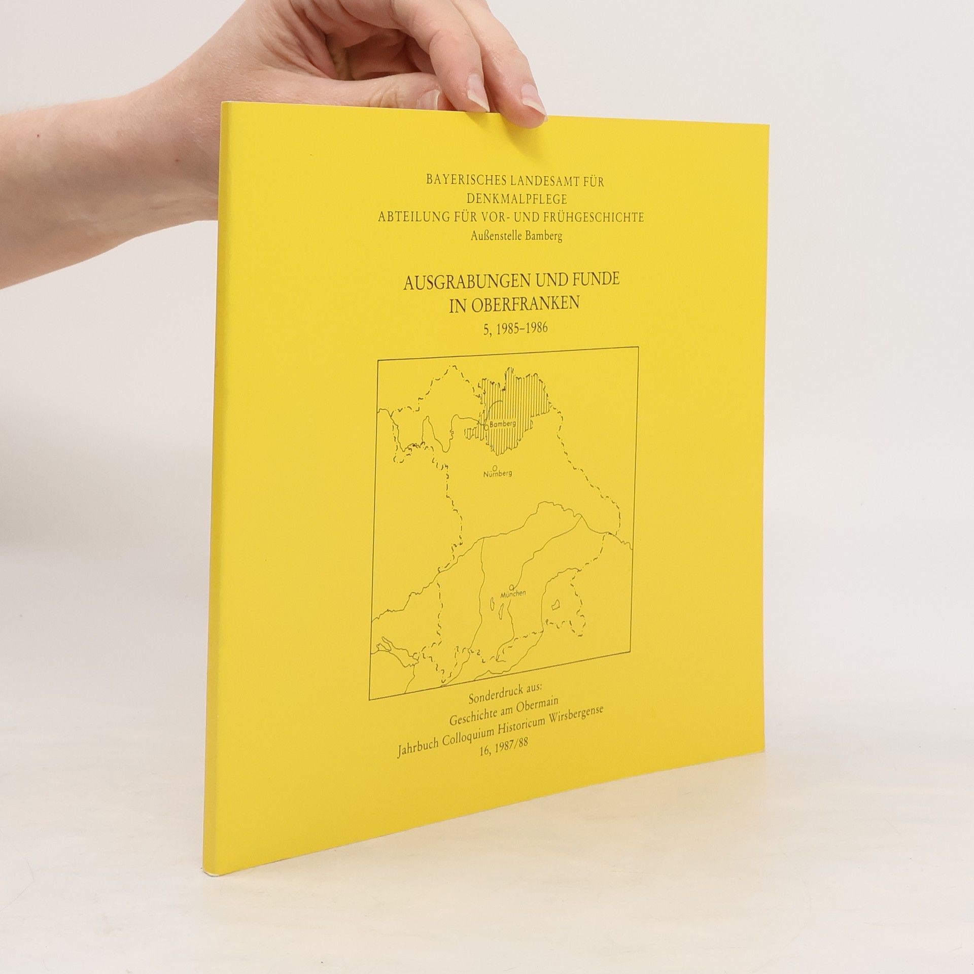 Various authors Ausgrabungen und Funde in Oberfranken 5. 1985-1986