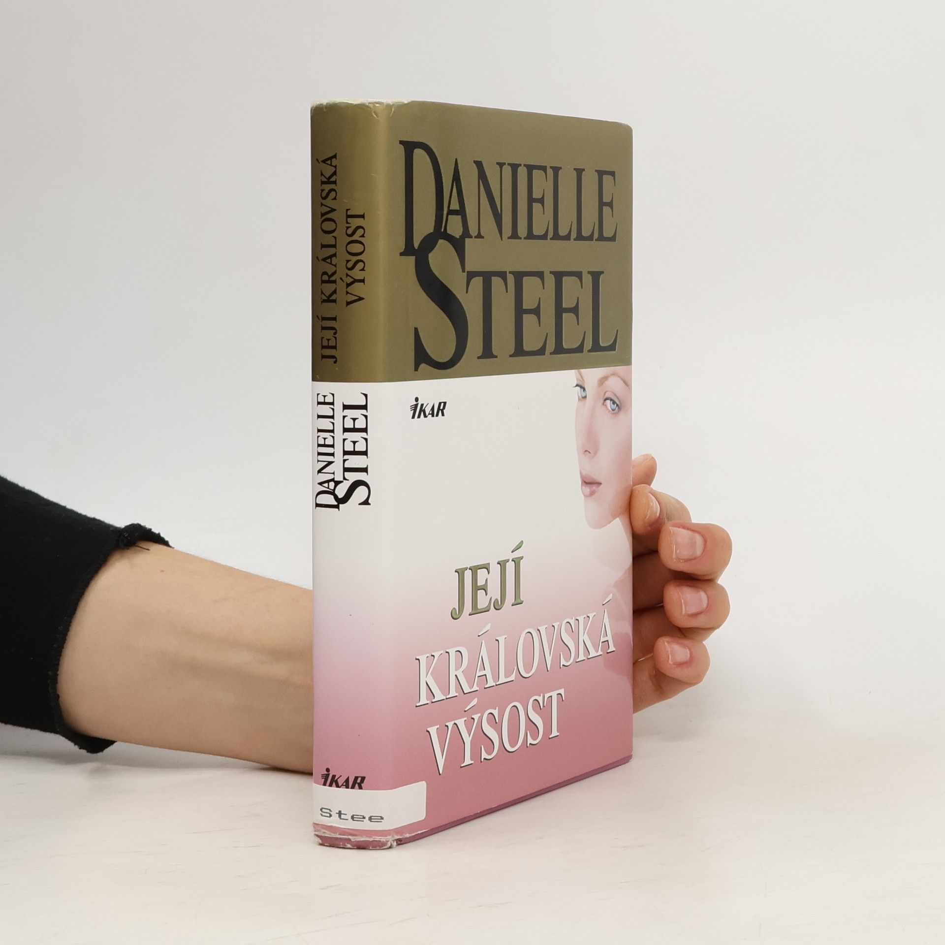 Danielle Steel Její královská výsost