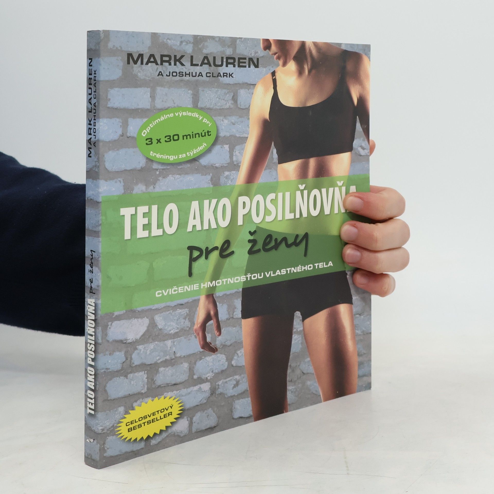 Mark Lauren Telo ako posilňovňa pre ženy