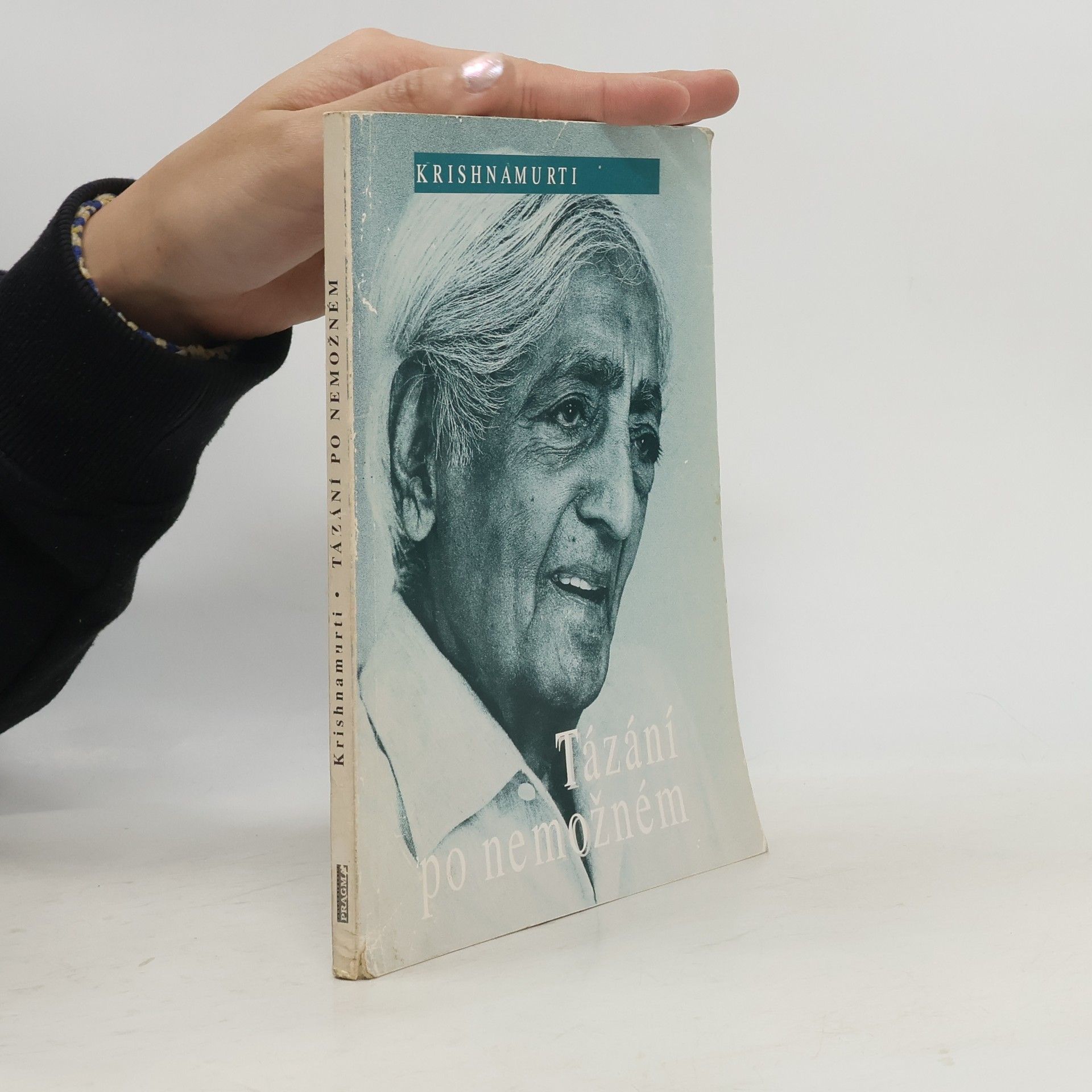 Džiddú Křišnamúrti Tázání po nemožném