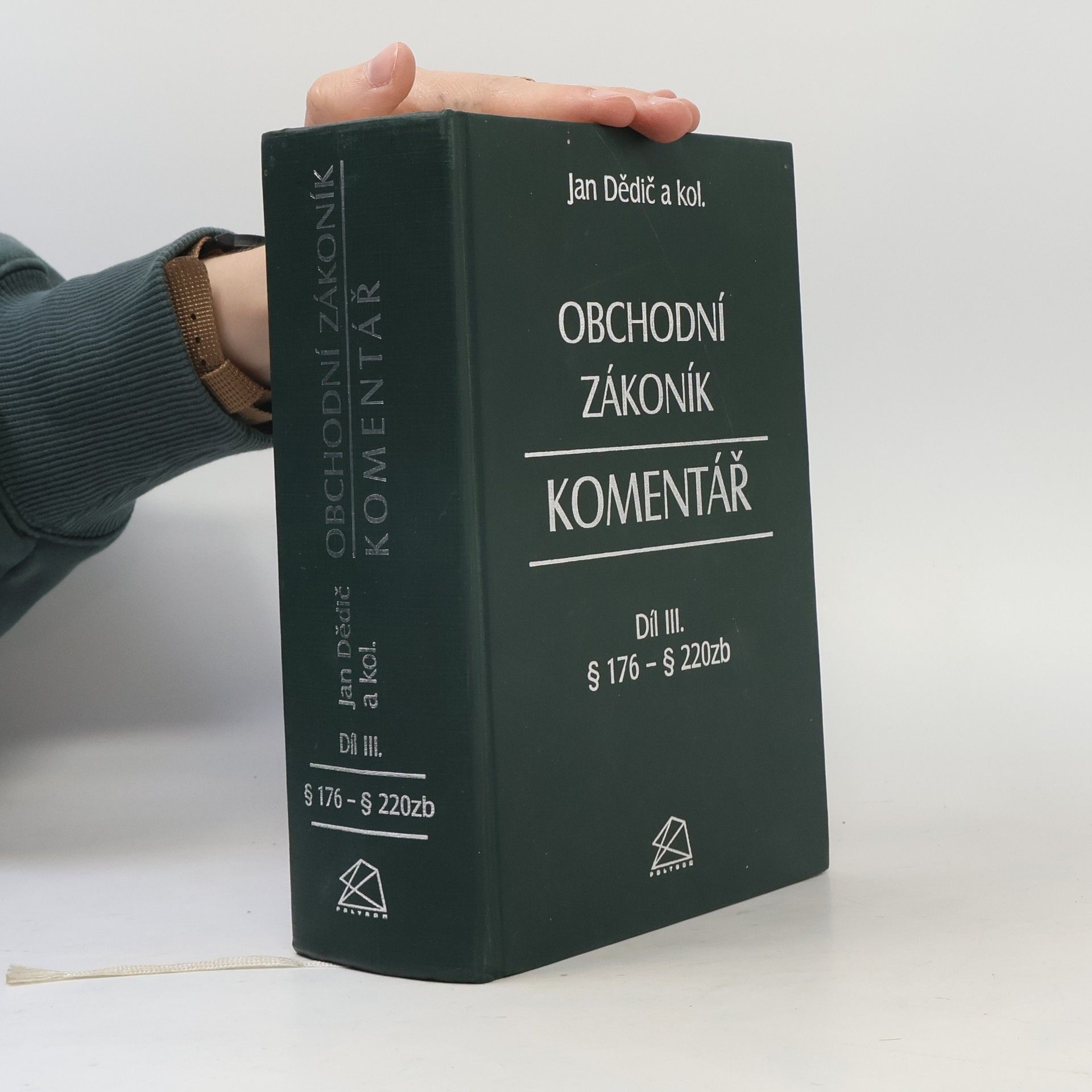 Jan Dědič Obchodní zákoník : komentář díl III.