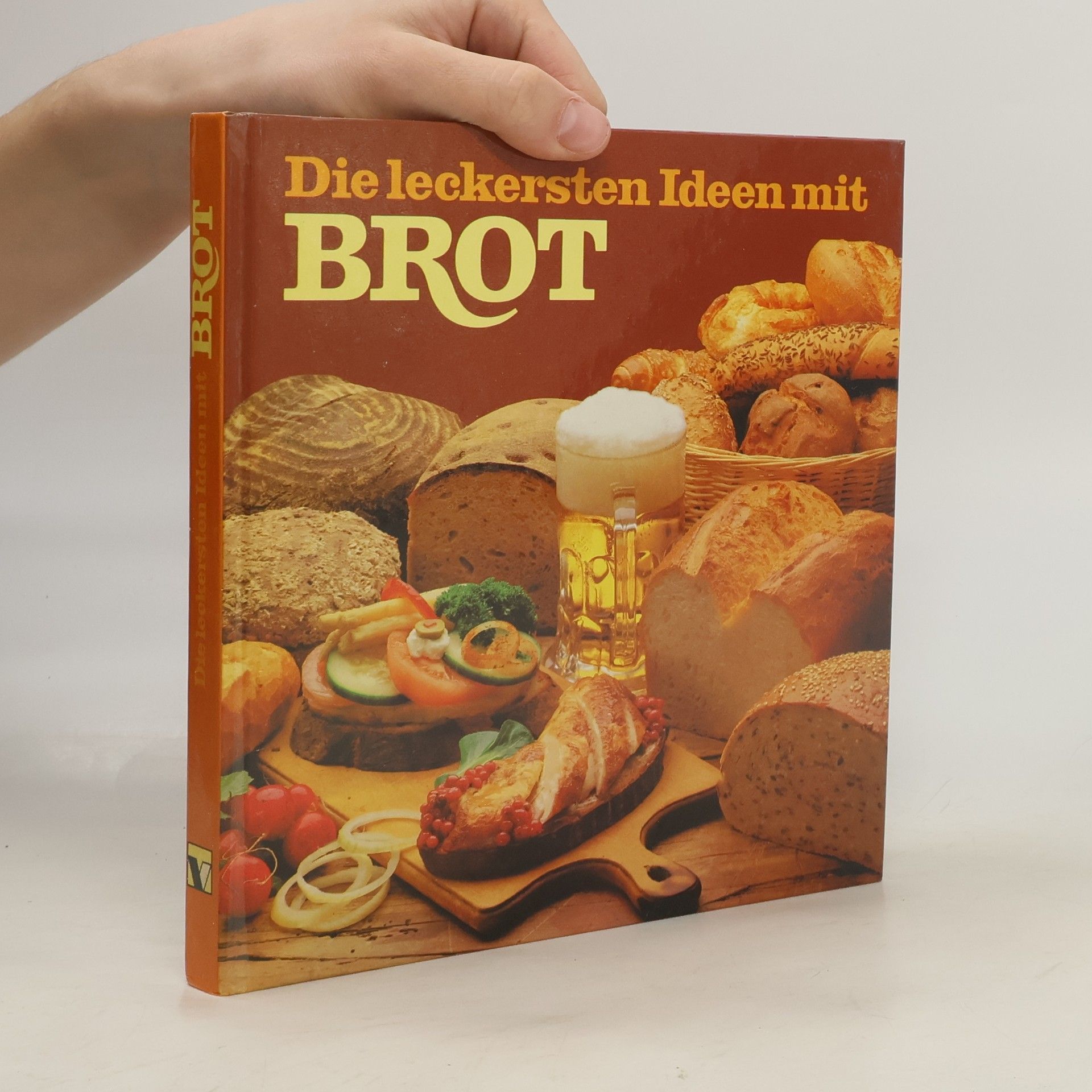 Autorenkollektiv Die leckersten Ideen mit Brot