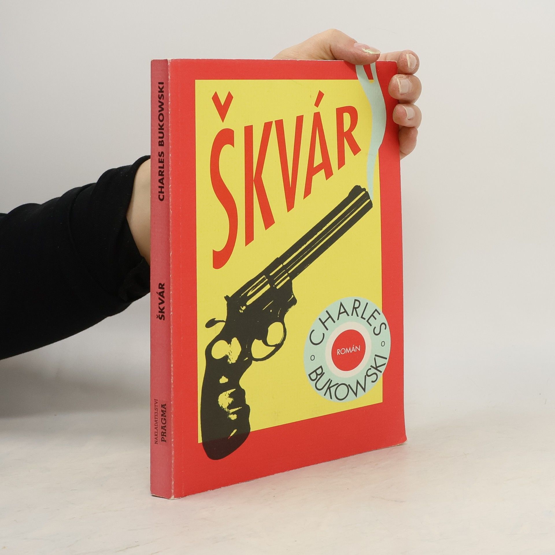 Charles Bukowski Škvár