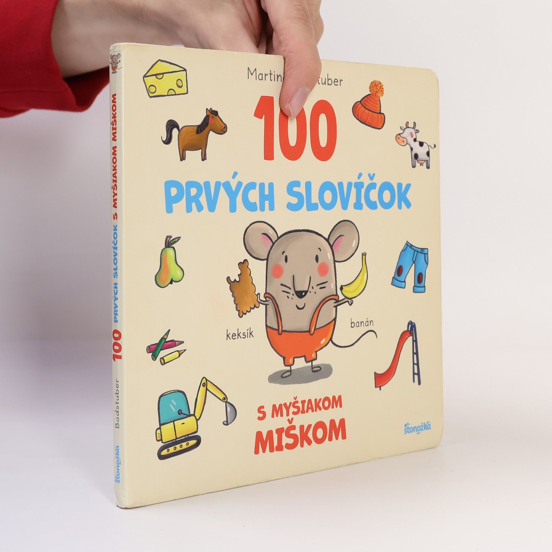 Martina Badstuber 100 prvých slovíčok s myšiakom miškom