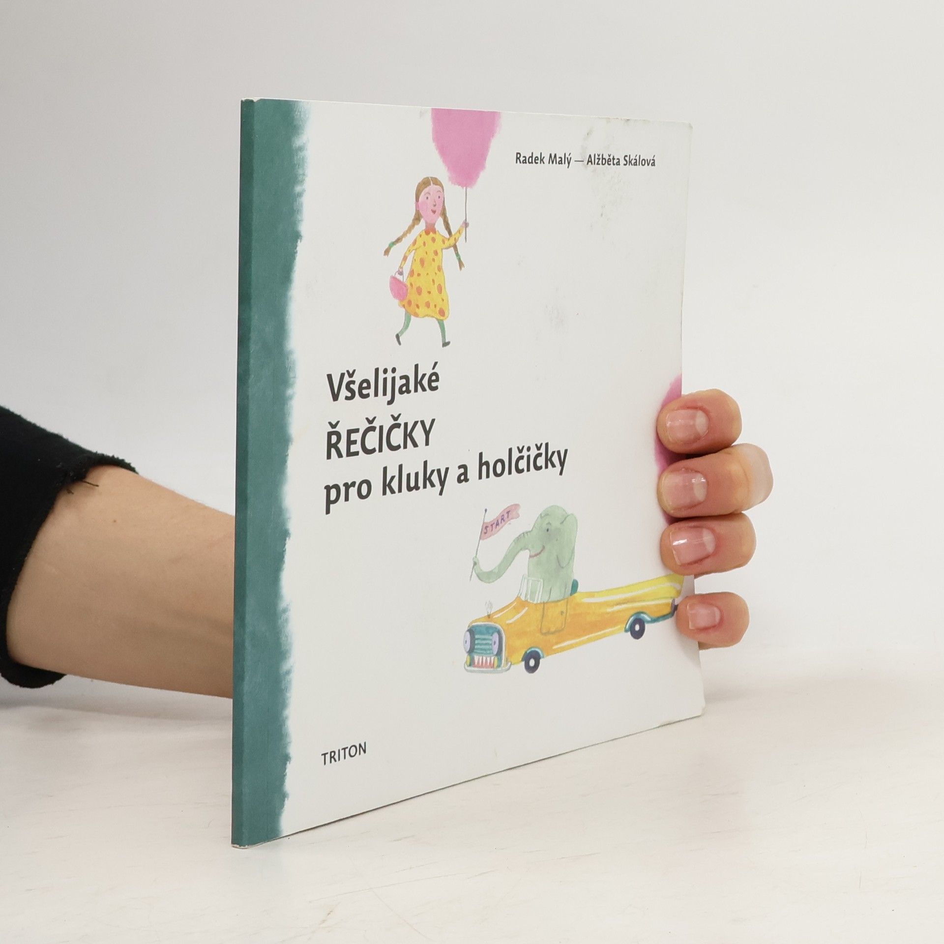 Radek Malý Všelijaké řečičky pro kluky a holčičky