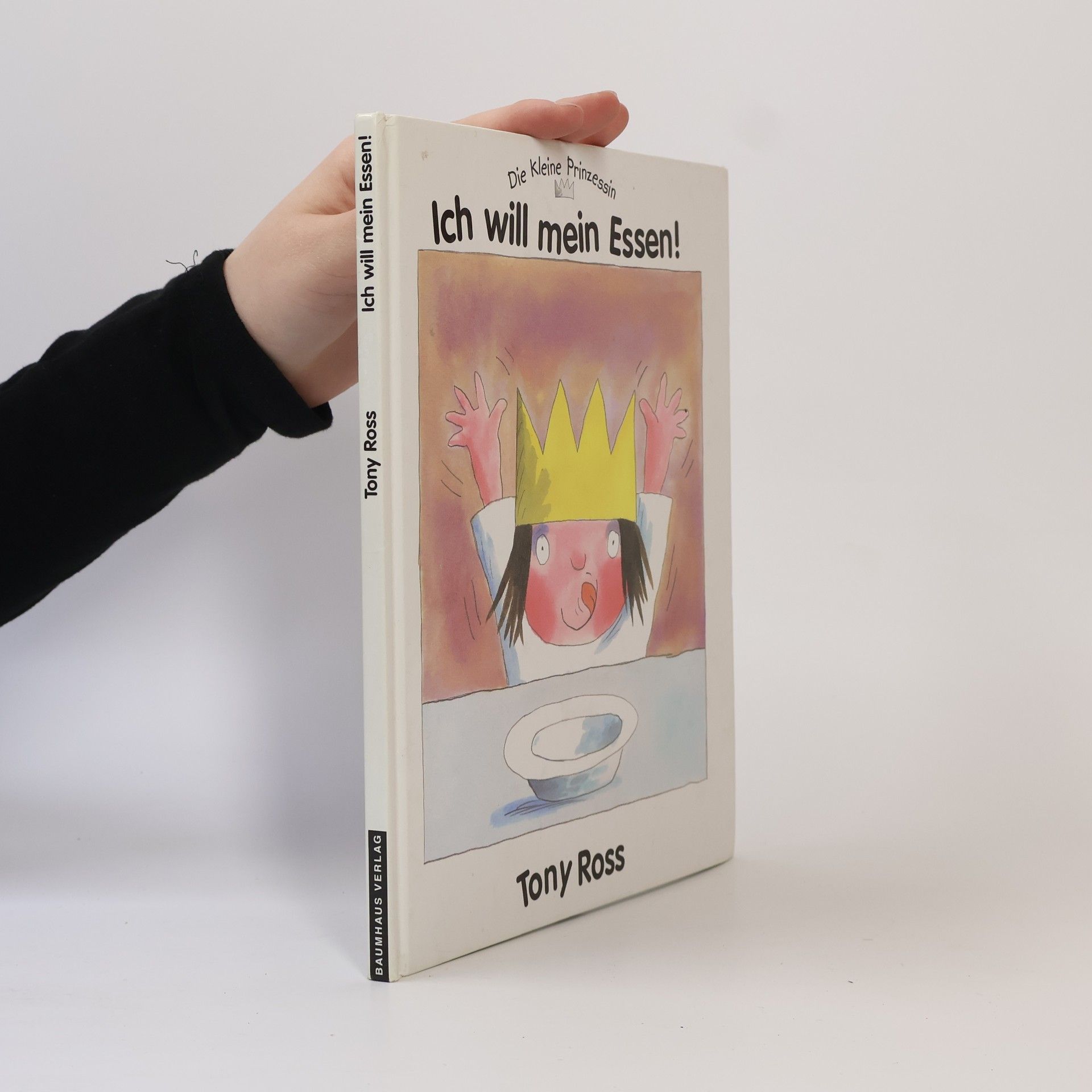 Tony Ross Ich Will Mein Essen