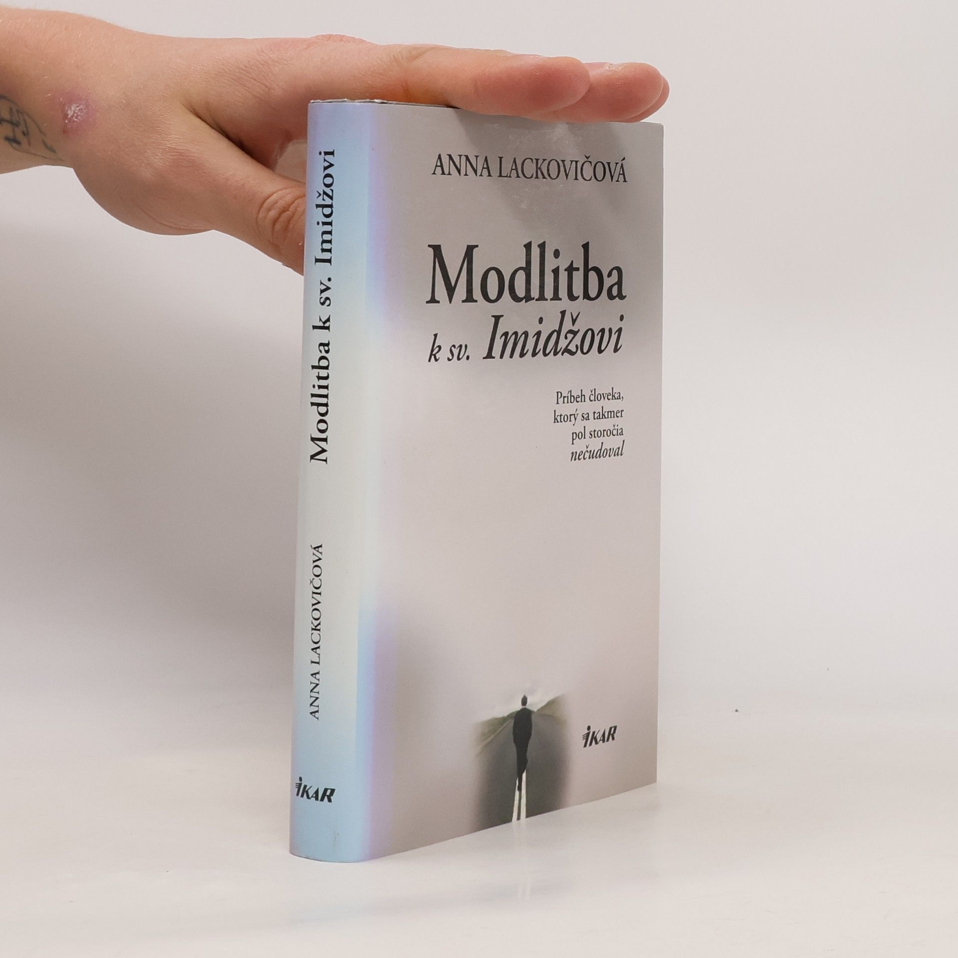 Anna Lackovičová Modlitba k sv. Imidžovi