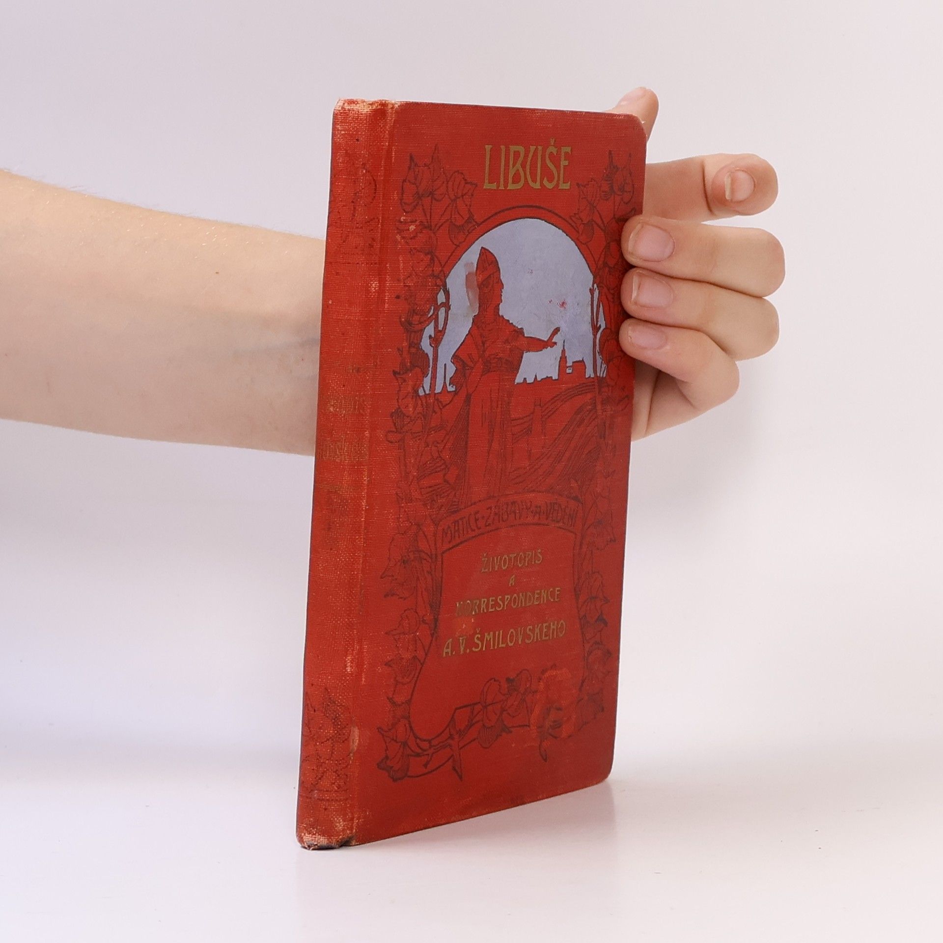 Albert Pražák Alois Vojtěch Šmilovský. Životopis, doprovozený výňatky jeho korrespondence.