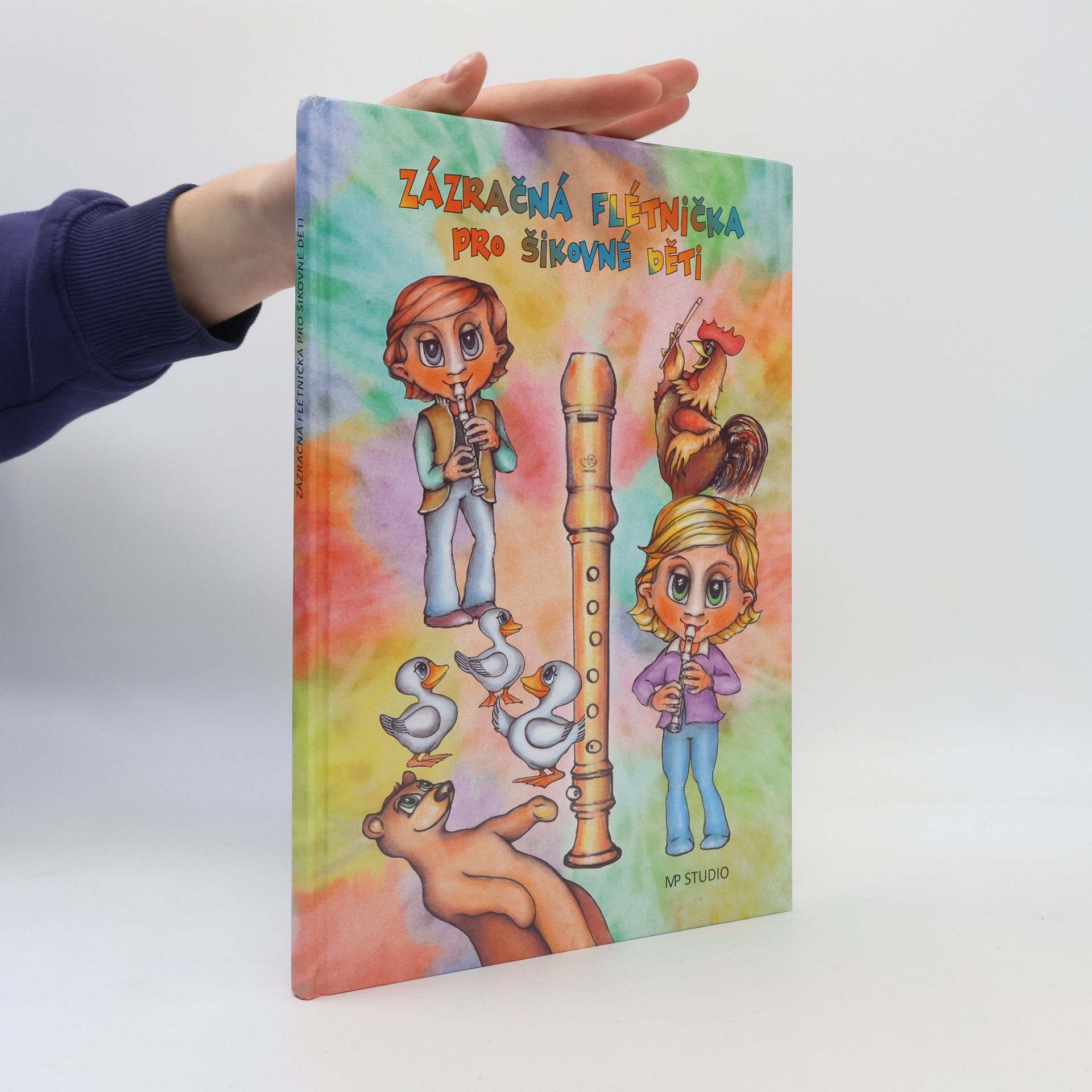 Miroslav Rusňák Zázračná flétnička pro šikovné děti