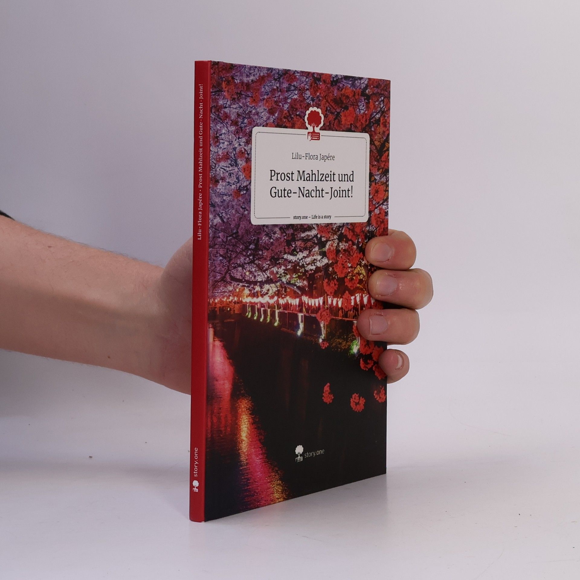 Lilu-Flora Japére Prost Mahlzeit und Gute-Nacht-Joint!. Life is a Story - story.one