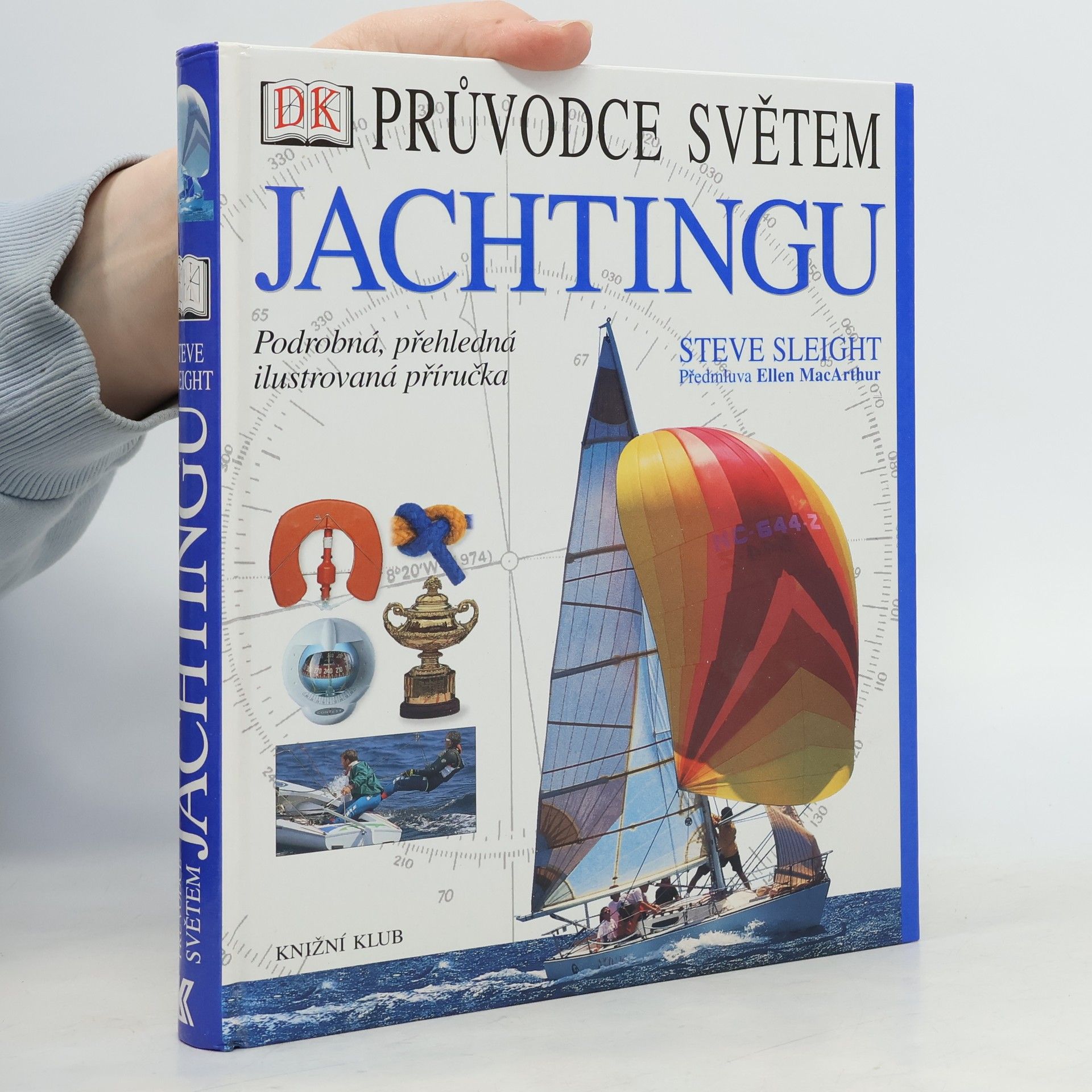 Steve Sleight Průvodce světem jachtingu