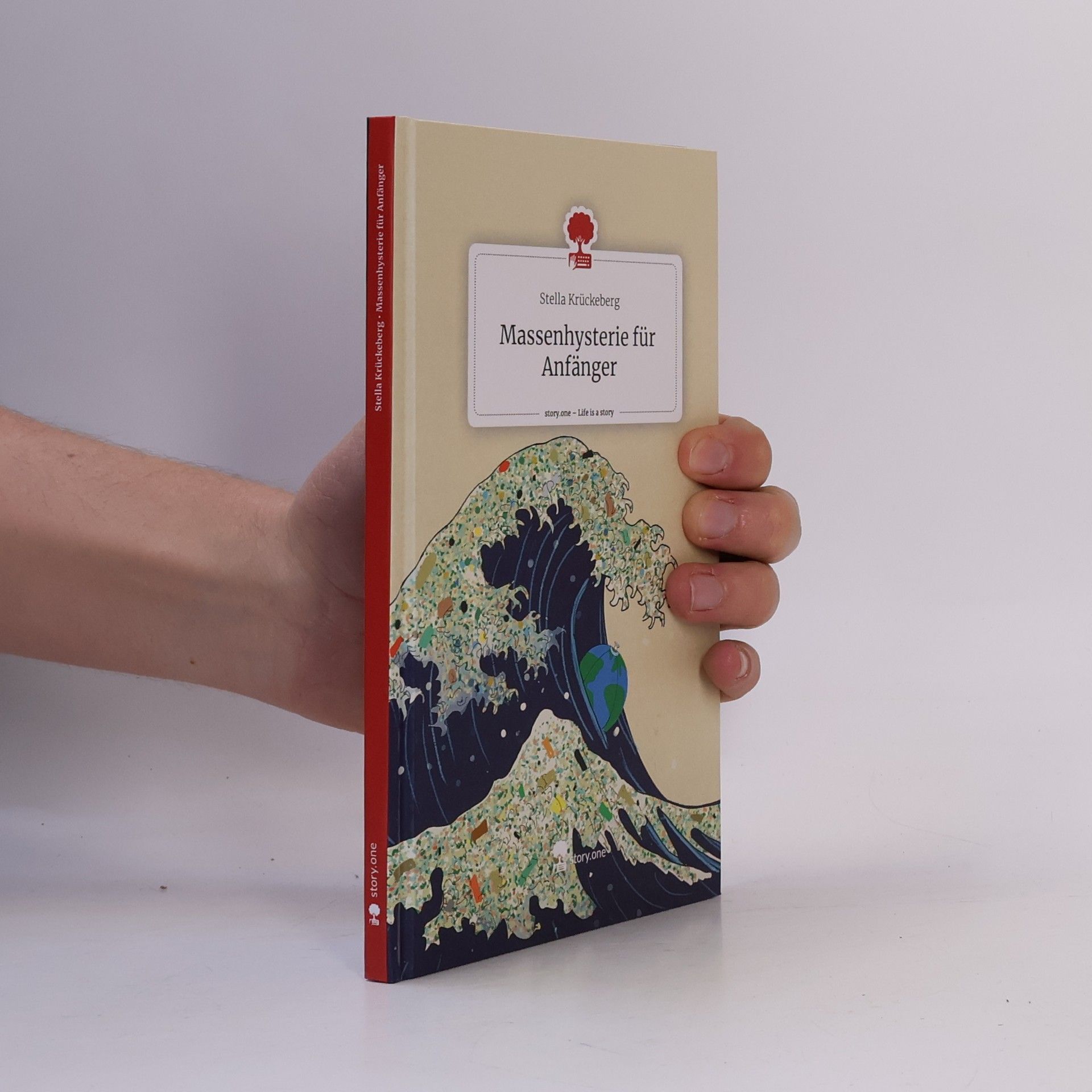 Stella Krückeberg Massenhysterie für Anfänger